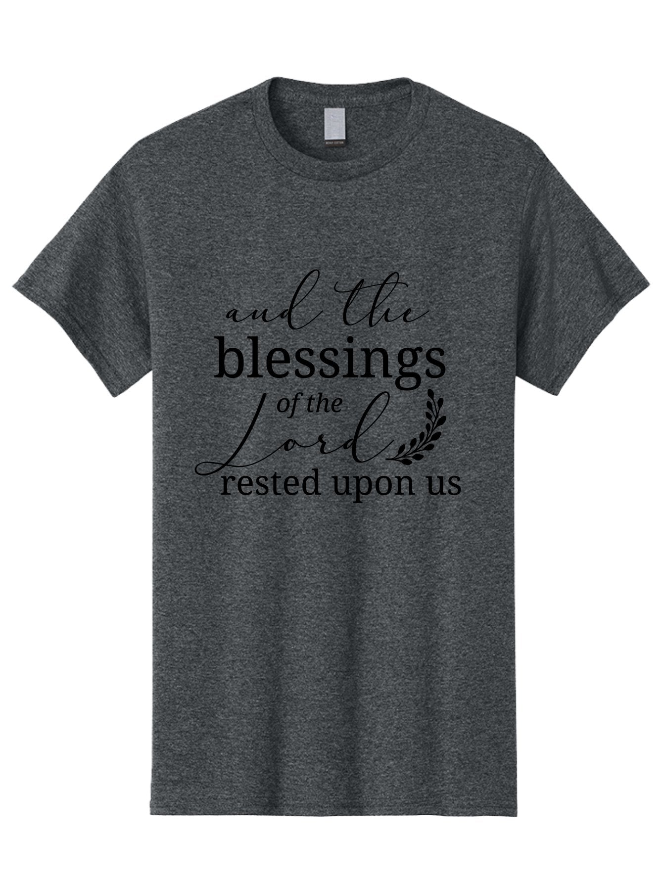 And-The-Blessings-Of-The-Lord-Rested-Upon-Us Men'S Graphic Tee, 100% Cotton, Comfortable Casual Summer Wear, Machine Washable, Inspirational Quote, Motivational Phrase, Blessings Of The Lord, Scripture Quote, Faith-Based Message, Aac472 15