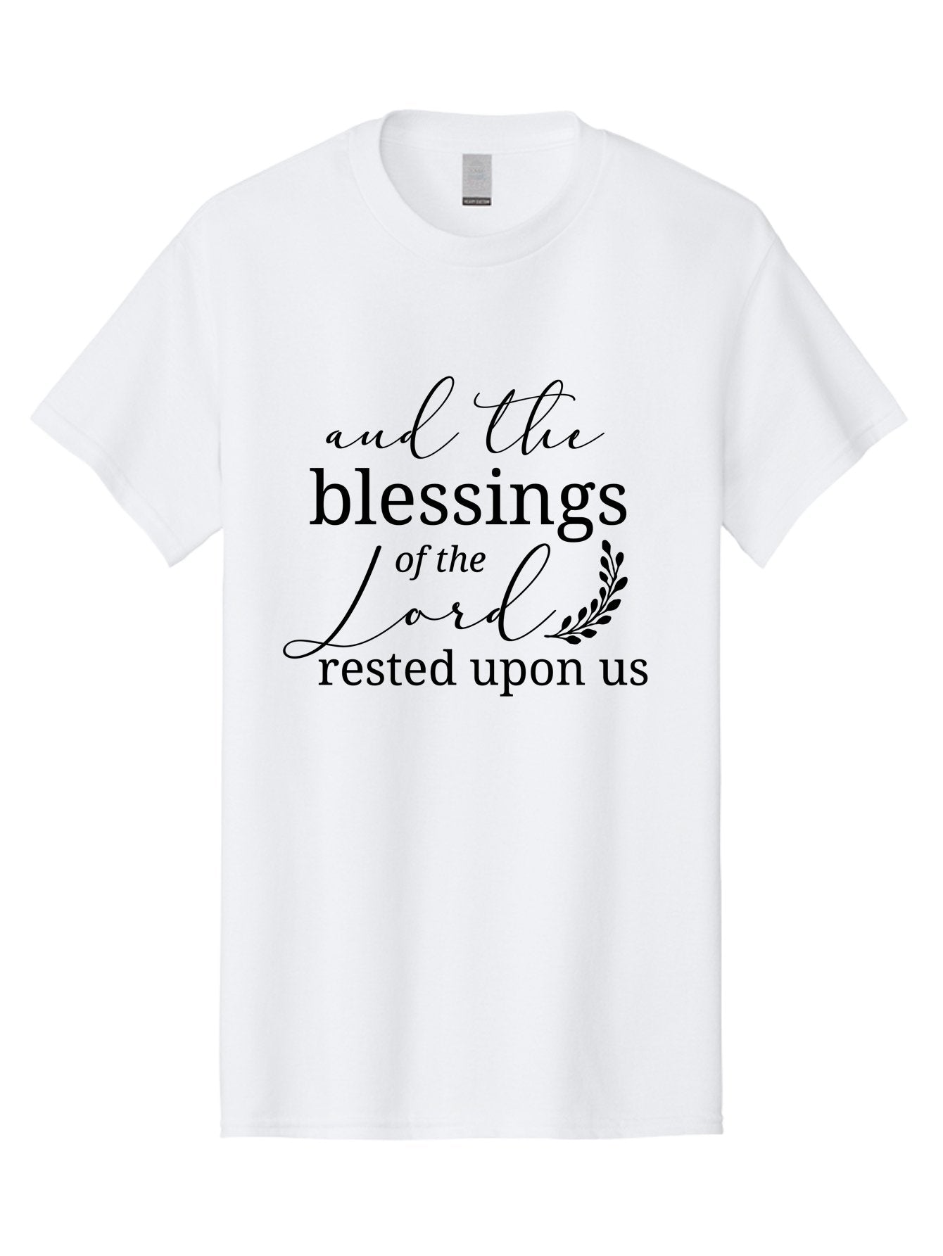And-The-Blessings-Of-The-Lord-Rested-Upon-Us Men'S Graphic Tee, 100% Cotton, Comfortable Casual Summer Wear, Machine Washable, Inspirational Quote, Motivational Phrase, Blessings Of The Lord, Scripture Quote, Faith-Based Message, Aac472 5