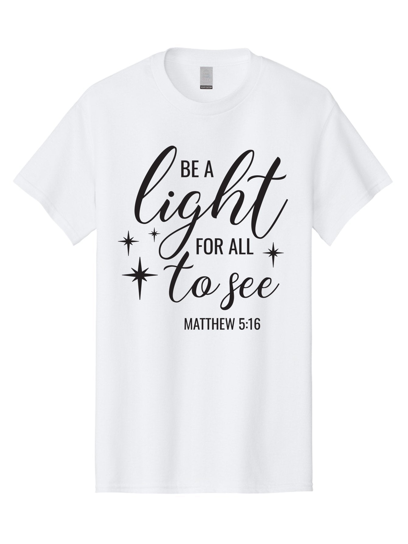 Be-A-Light-For-All-To-See Men'S Graphic Tee, 100% Cotton, Comfortable Casual Summer Wear, Machine Washable, Inspirational Quote, Biblical Verse, Matthew 5:16, Motivational Message, Be A Light, Positivity, Faith, Spirituality, Guidance, Aac493 15