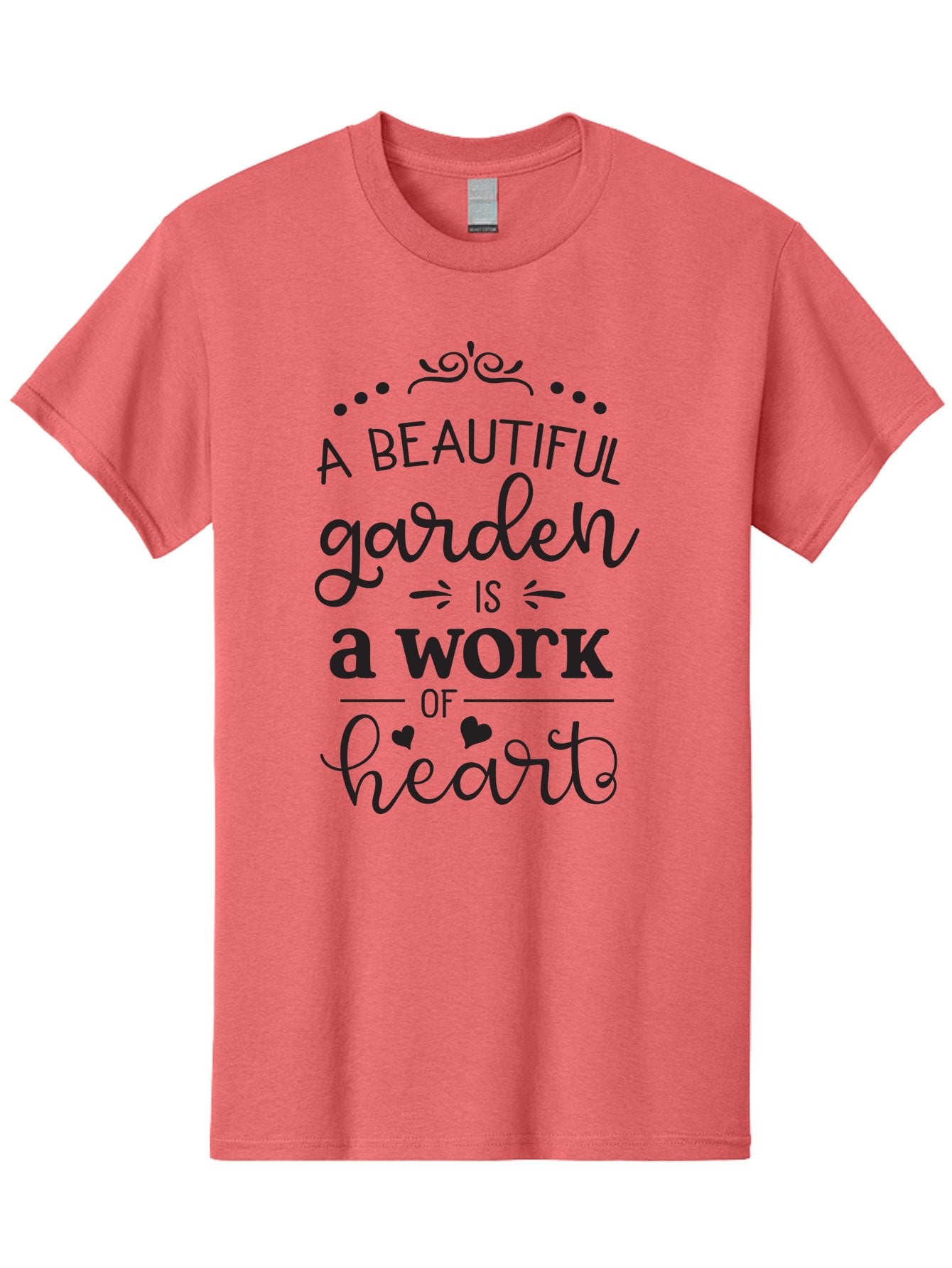 Beautiful-Garden-Is-Work-Of-Heart Men'S Graphic Tee, 100% Cotton, Comfortable Casual Summer Wear, Machine Washable, Inspirational Garden Quote, Beautiful Garden, Work Of Heart, Gardening Inspiration, Garden Love, Heartwarming Garden, Aac504 4