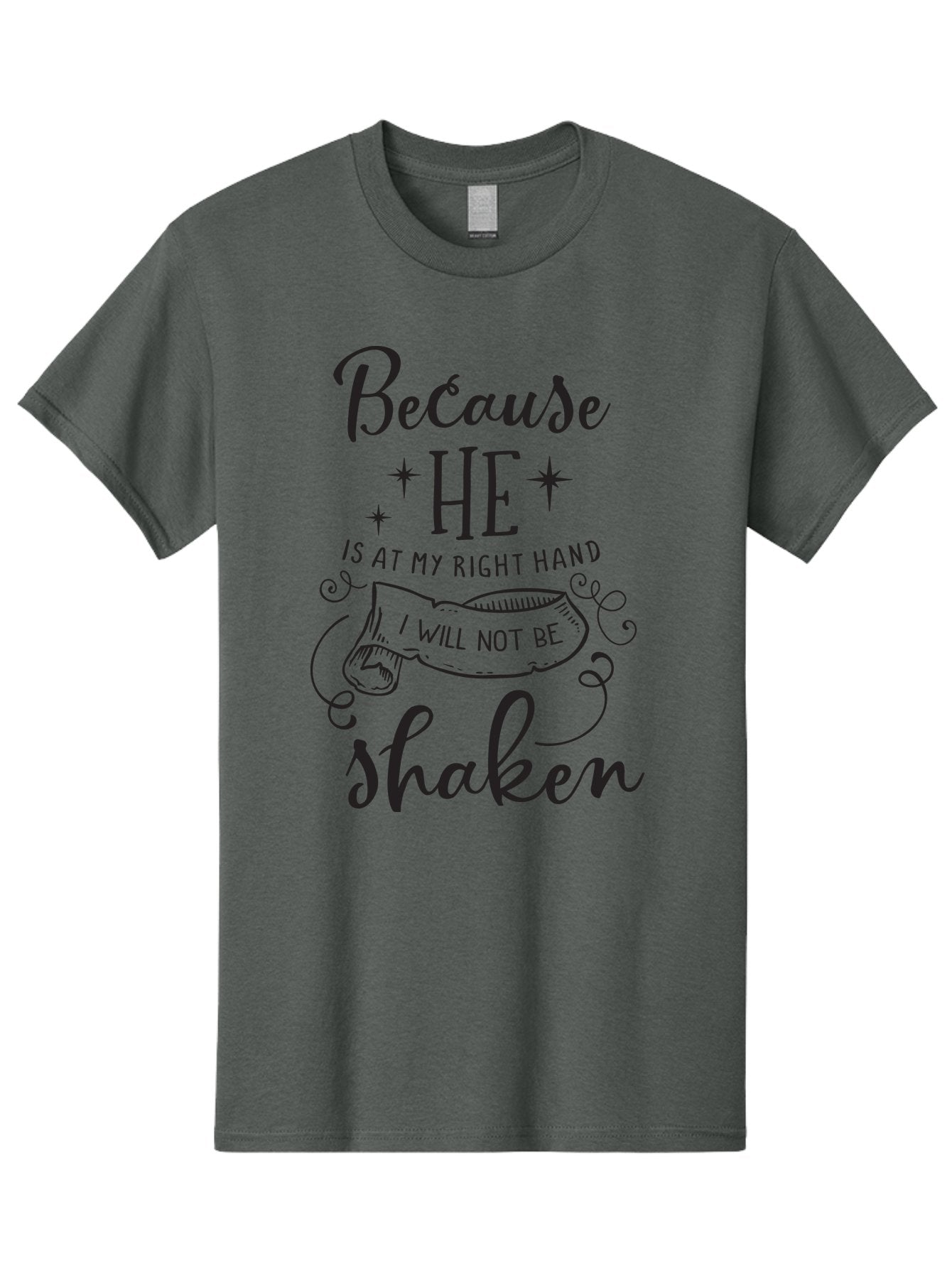 Because-He-Is-At-My-Right-Hand-I-Will-Not-Be-Shaken Men'S Graphic Tee, 100% Cotton, Comfortable Casual Summer Wear, Machine Washable, Inspirational Quote, Motivational Phrase, Faith-Based Design, Spiritual Message, Bible Verse, Scripture Art, Aac505