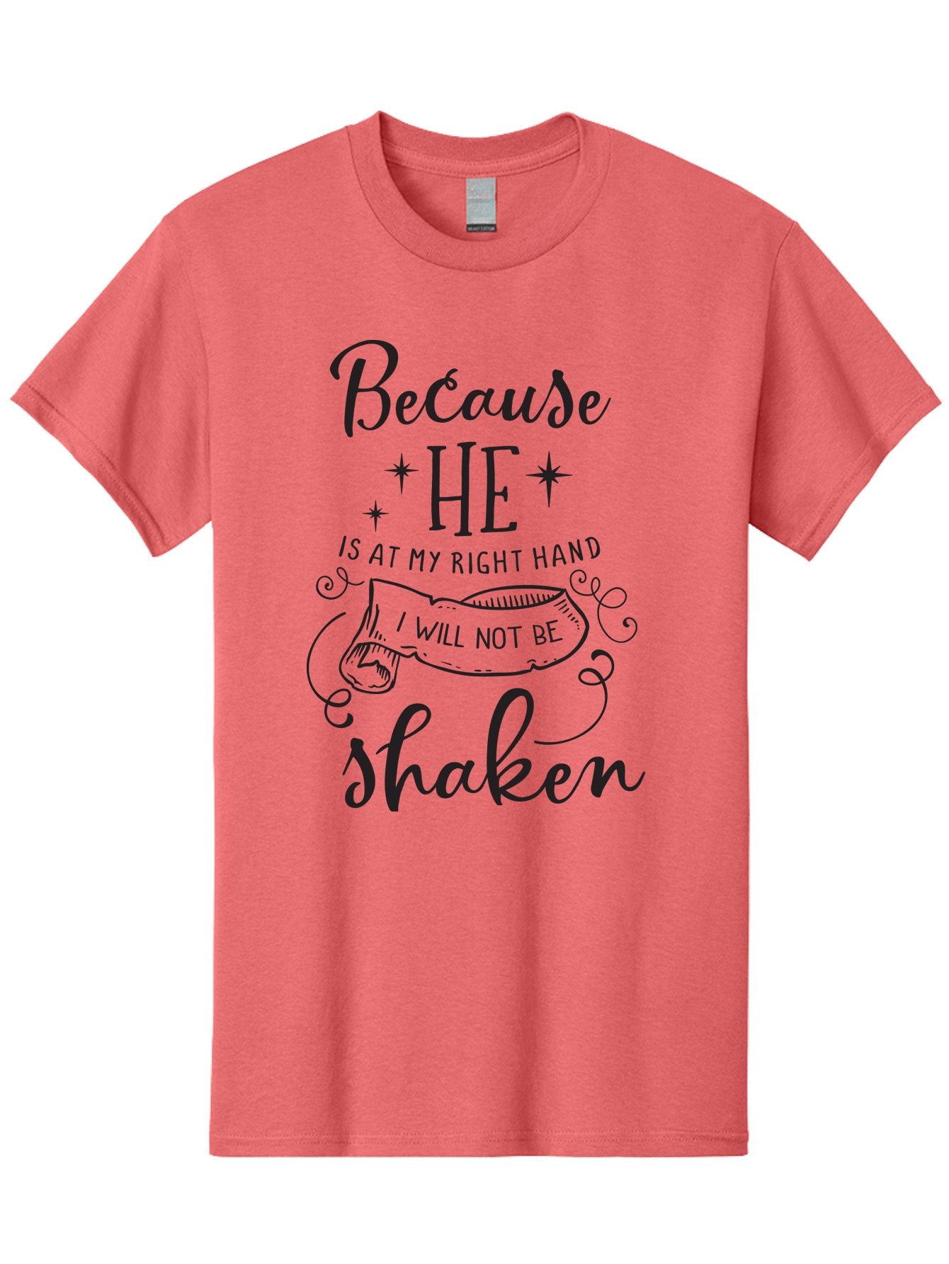 Because-He-Is-At-My-Right-Hand-I-Will-Not-Be-Shaken Men'S Graphic Tee, 100% Cotton, Comfortable Casual Summer Wear, Machine Washable, Inspirational Quote, Motivational Phrase, Faith-Based Design, Spiritual Message, Bible Verse, Scripture Art, Aac505 3