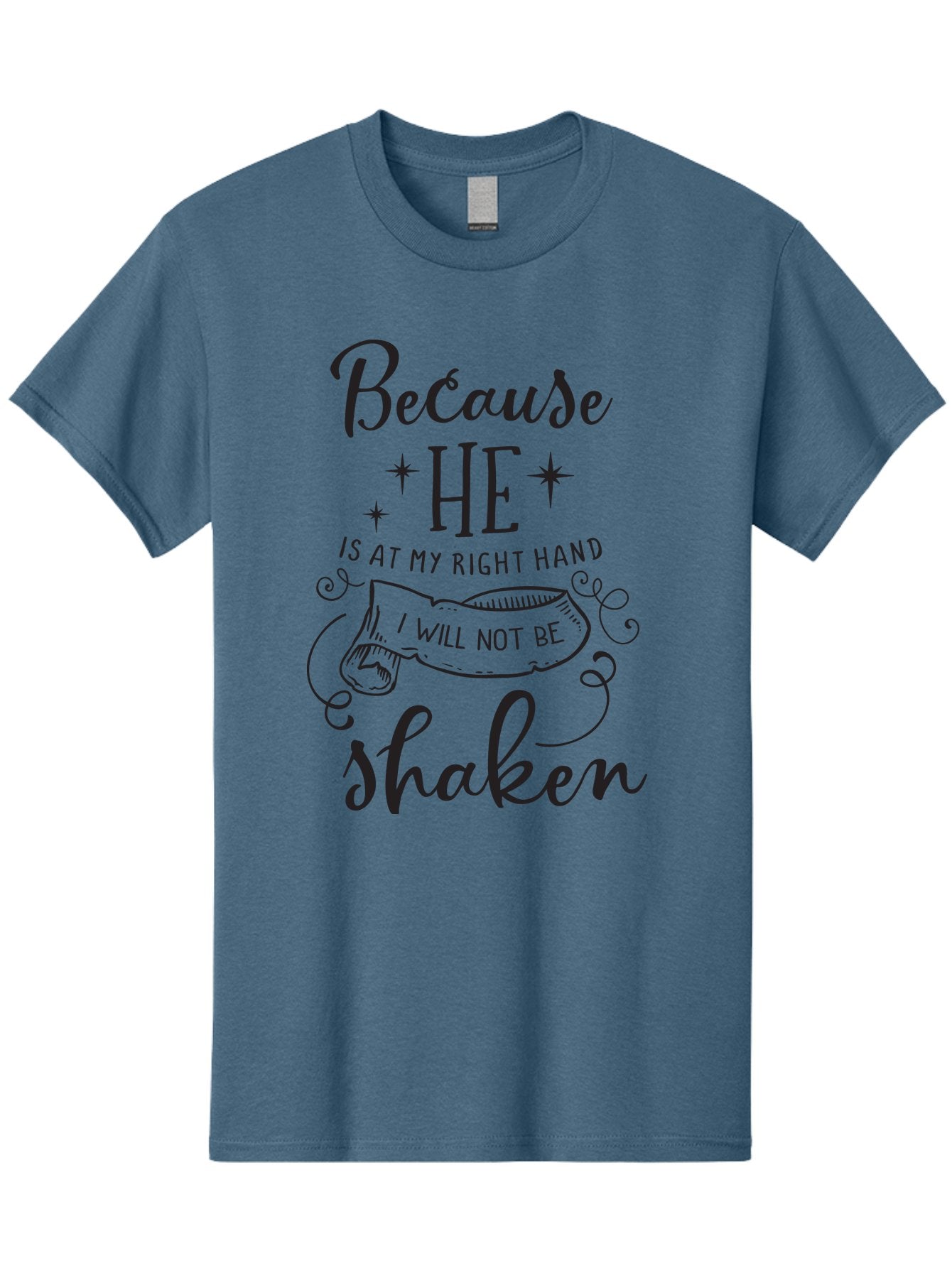 Because-He-Is-At-My-Right-Hand-I-Will-Not-Be-Shaken Men'S Graphic Tee, 100% Cotton, Comfortable Casual Summer Wear, Machine Washable, Inspirational Quote, Motivational Phrase, Faith-Based Design, Spiritual Message, Bible Verse, Scripture Art, Aac505 7