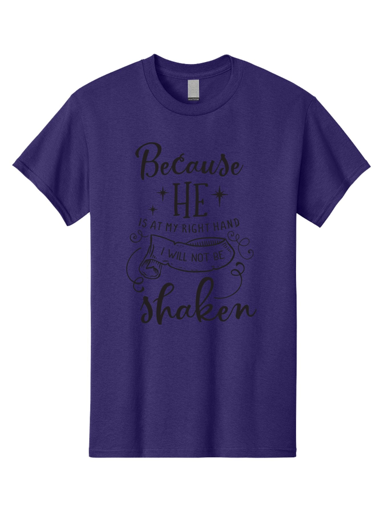 Because-He-Is-At-My-Right-Hand-I-Will-Not-Be-Shaken Men'S Graphic Tee, 100% Cotton, Comfortable Casual Summer Wear, Machine Washable, Inspirational Quote, Motivational Phrase, Faith-Based Design, Spiritual Message, Bible Verse, Scripture Art, Aac505 11