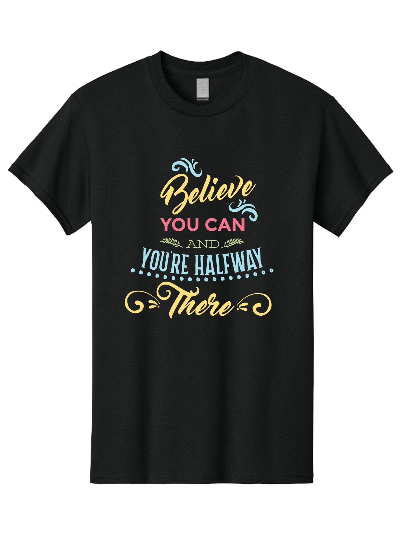 Believe-You-Can-And-You-Re-Halfway-There Men'S Graphic Tee, 100% Cotton, Comfortable Casual Summer Wear, Machine Washable, Motivational Quote, Believe In Yourself, Positive Affirmation, Inspirational Message, Empowerment, Confidence, Aac507 8
