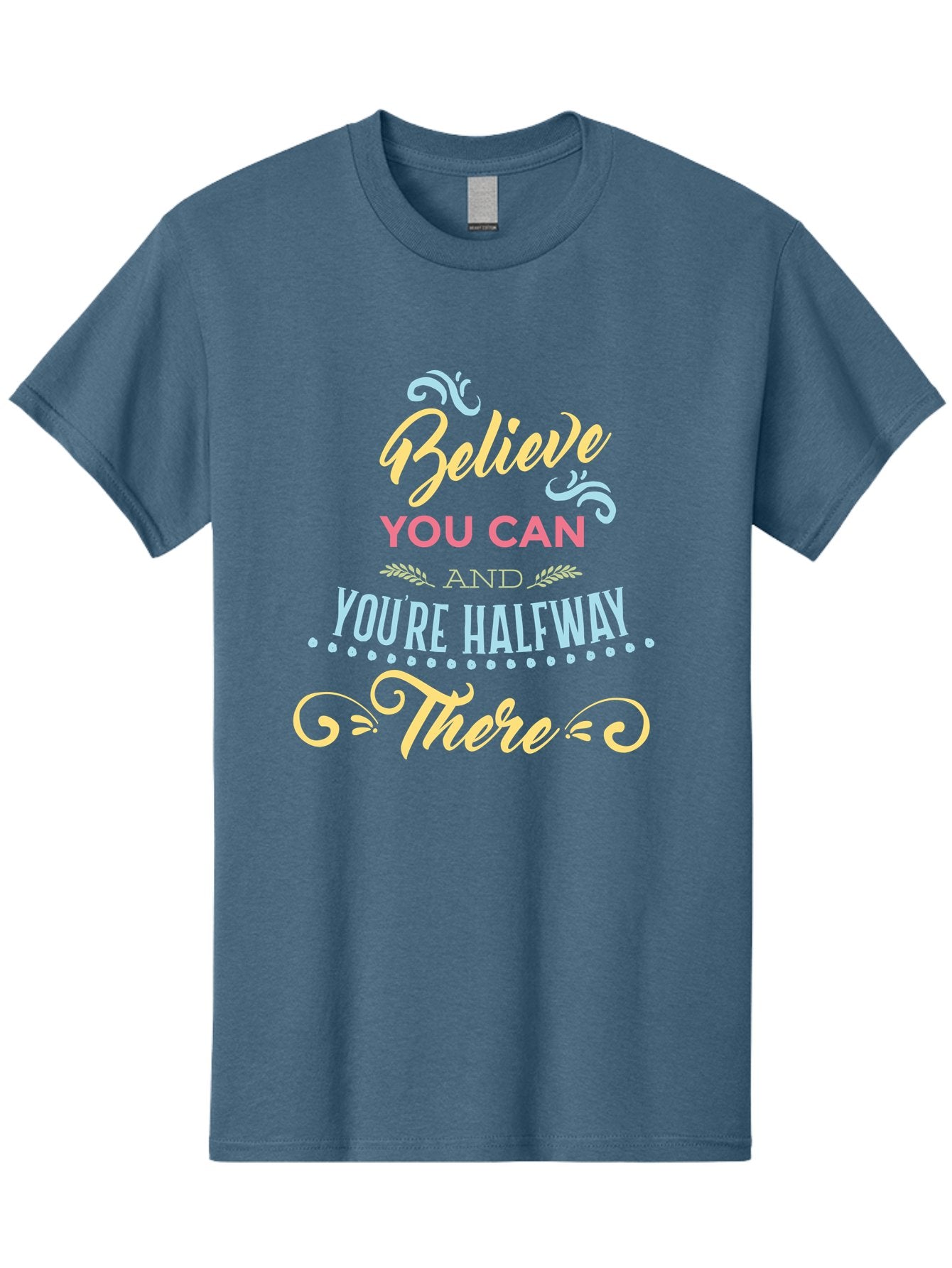 Believe-You-Can-And-You-Re-Halfway-There Men'S Graphic Tee, 100% Cotton, Comfortable Casual Summer Wear, Machine Washable, Motivational Quote, Believe In Yourself, Positive Affirmation, Inspirational Message, Empowerment, Confidence, Aac507