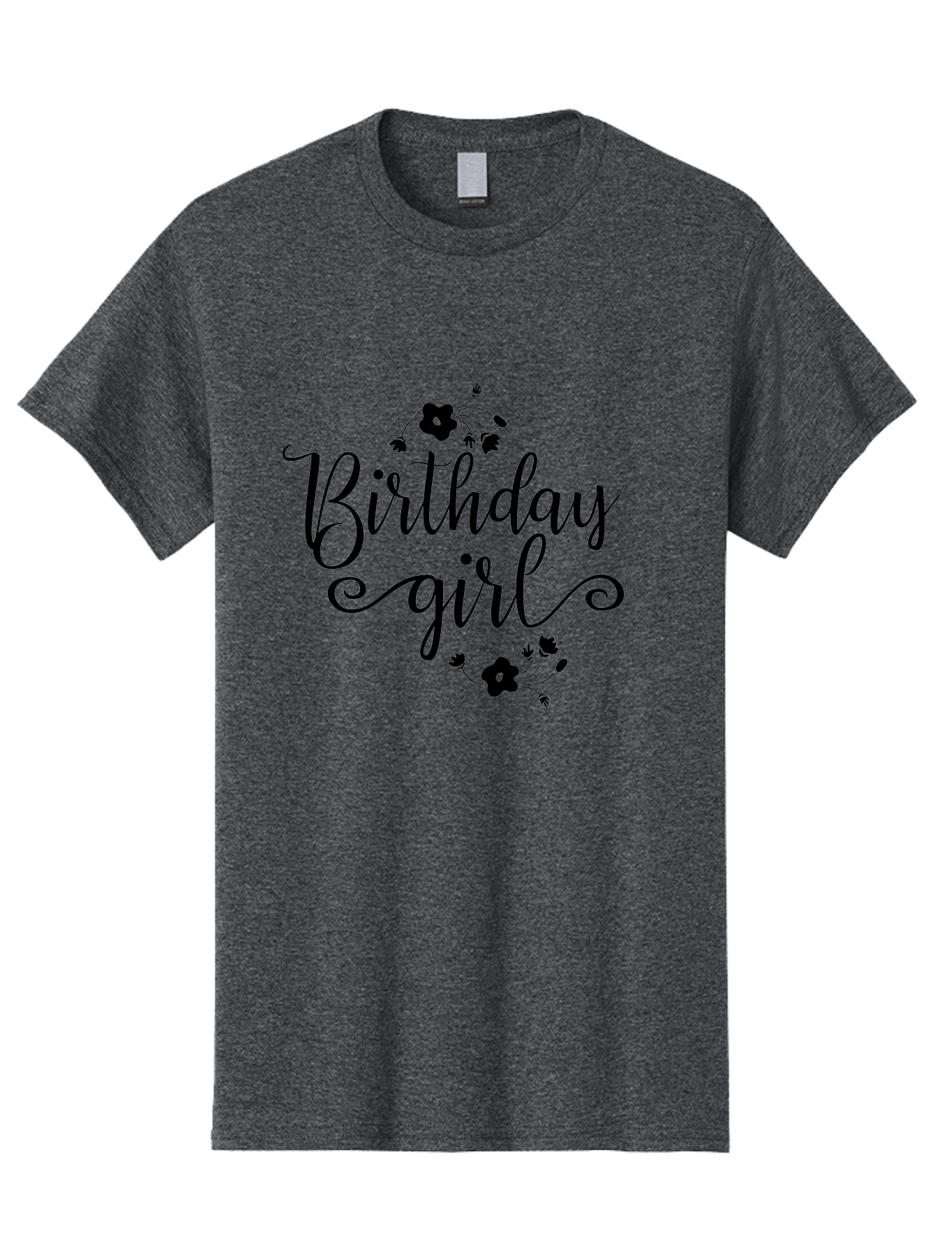 Birthday-Girl Men'S Graphic Tee, 100% Cotton, Comfortable Casual Summer Wear, Machine Washable, Birthday Girl, Black Lettering, Floral Design, Celebratory Theme, Elegant Typography, Special Occasion, Flowers, Birthday Wishes Aac515 17