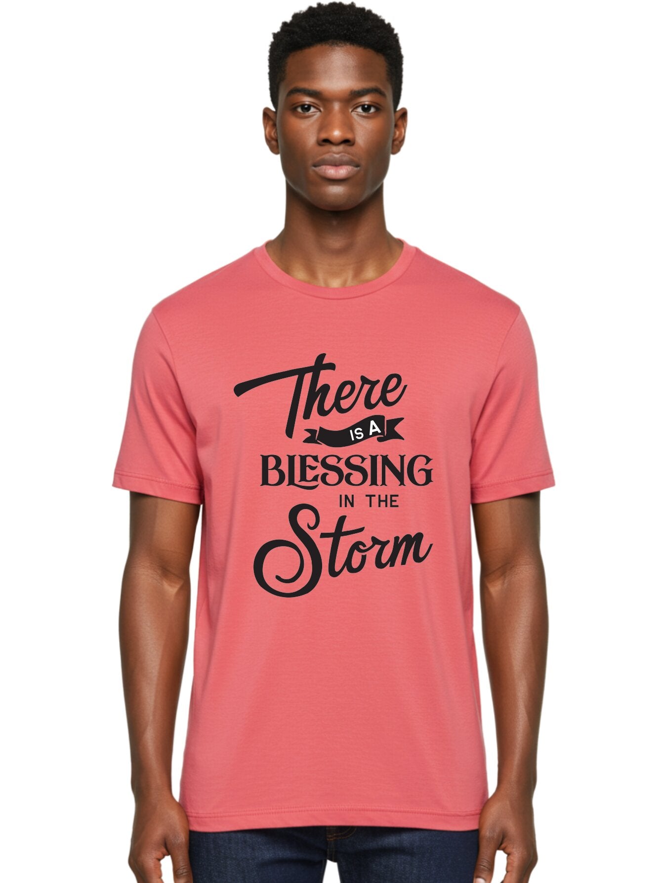Blessing-In-The-Storm Men'S Graphic Tee, 100% Cotton, Comfortable Casual Summer Wear, Machine Washable, Inspirational Quote, Motivational Message, Blessing In The Storm, Uplifting Words, Positive Affirmation, Faith, Perseverance, Aac530 18