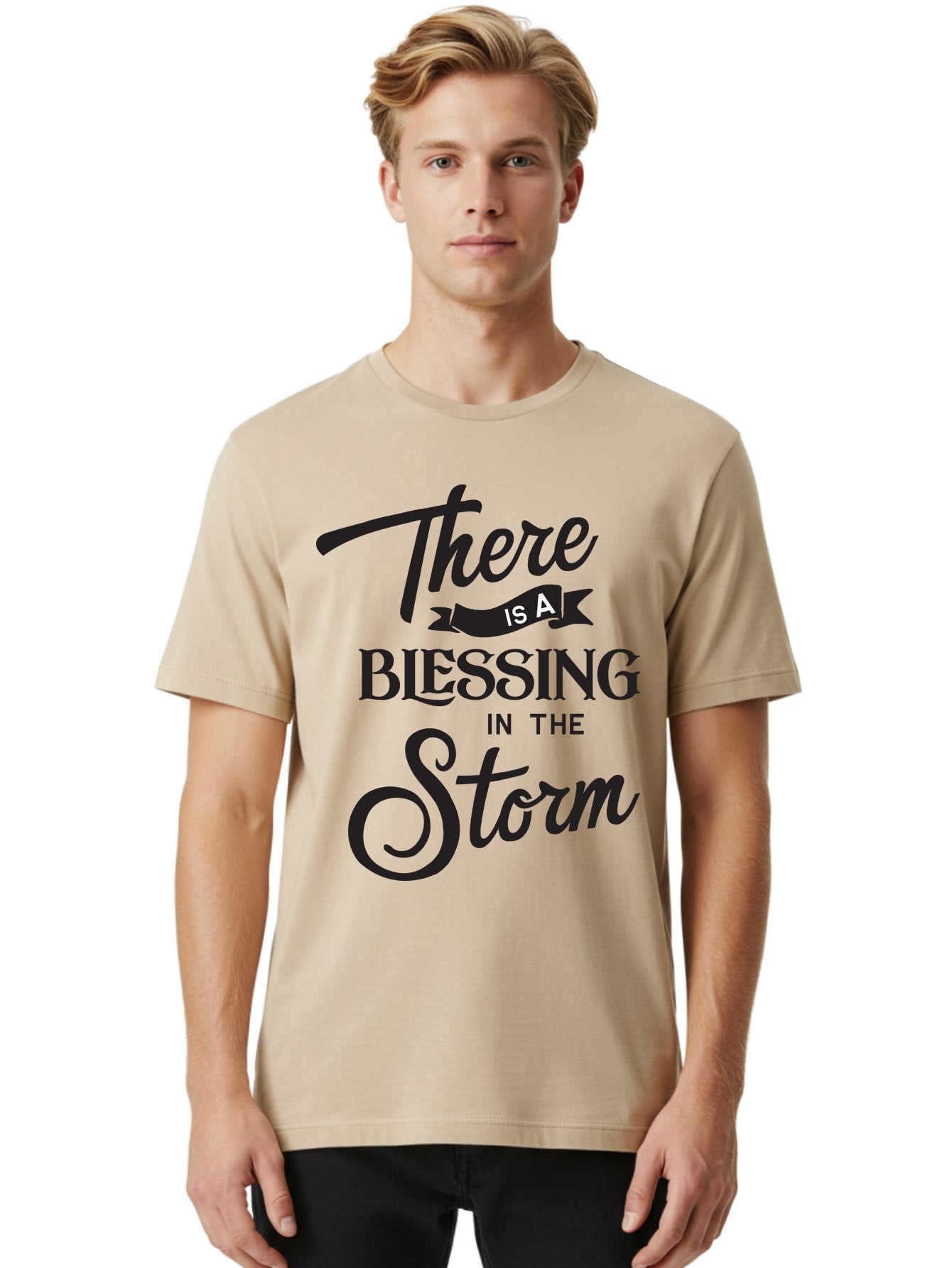 Blessing-In-The-Storm Men'S Graphic Tee, 100% Cotton, Comfortable Casual Summer Wear, Machine Washable, Inspirational Quote, Motivational Message, Blessing In The Storm, Uplifting Words, Positive Affirmation, Faith, Perseverance, Aac530 17