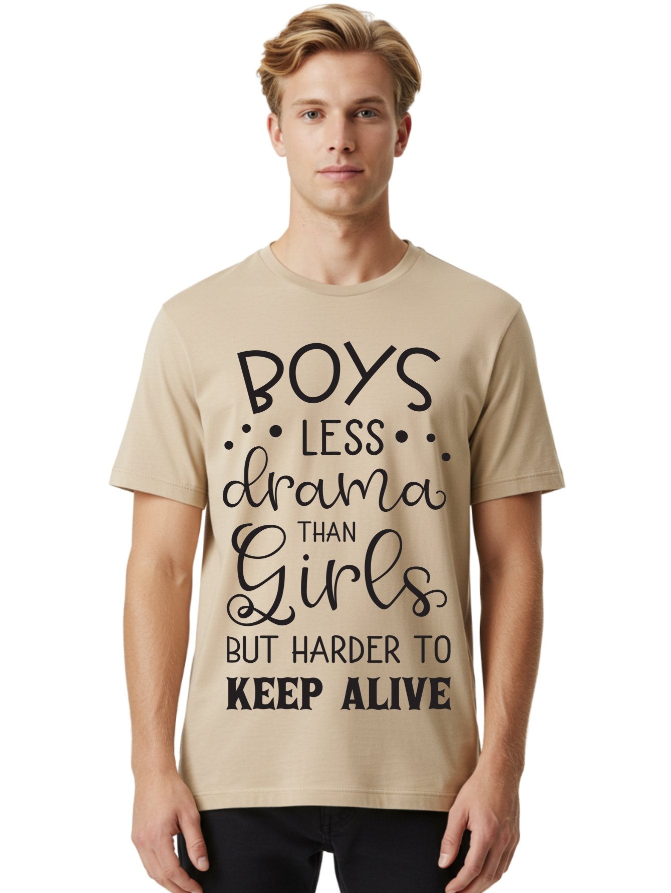 Boys-Less-Drama-Than-Girls-But-Harder-To-Keep-Alive Men'S Graphic Tee, 100% Cotton, Comfortable Casual Summer Wear, Machine Washable, Funny Quotes, Humorous Sayings, Boys Vs Girls, Witty Humor, Playful Teasing, Sassy Phrases, Aac541 18