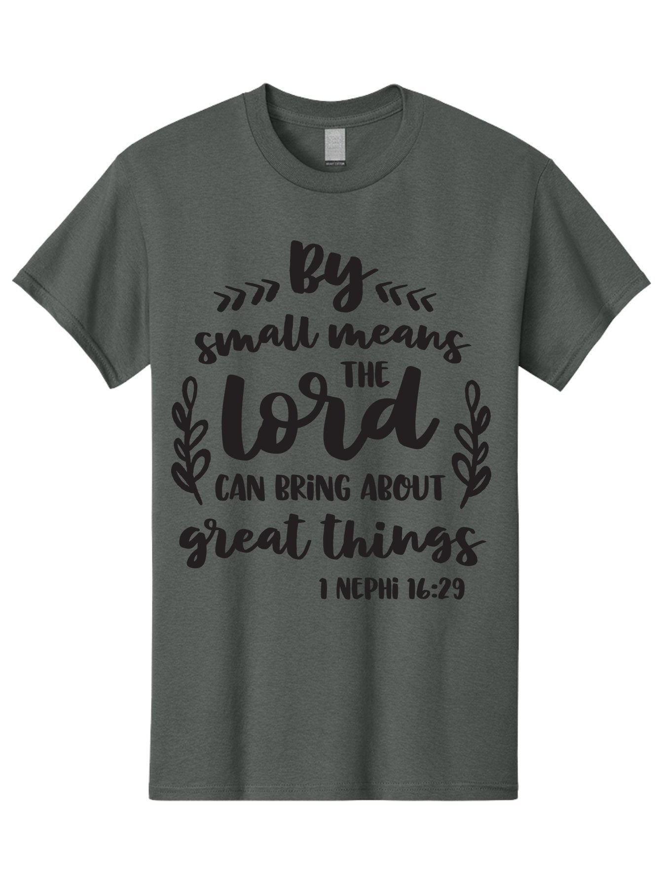 By-Small-Means-The-Lord-Can-Bring-About-Great-Things Men'S Graphic Tee, 100% Cotton, Comfortable Casual Summer Wear, Machine Washable, Inspirational Quote, Motivational Scripture, 1 Nephi 16:29, Small Means Great Things, Lord'S Power, Aac555 3