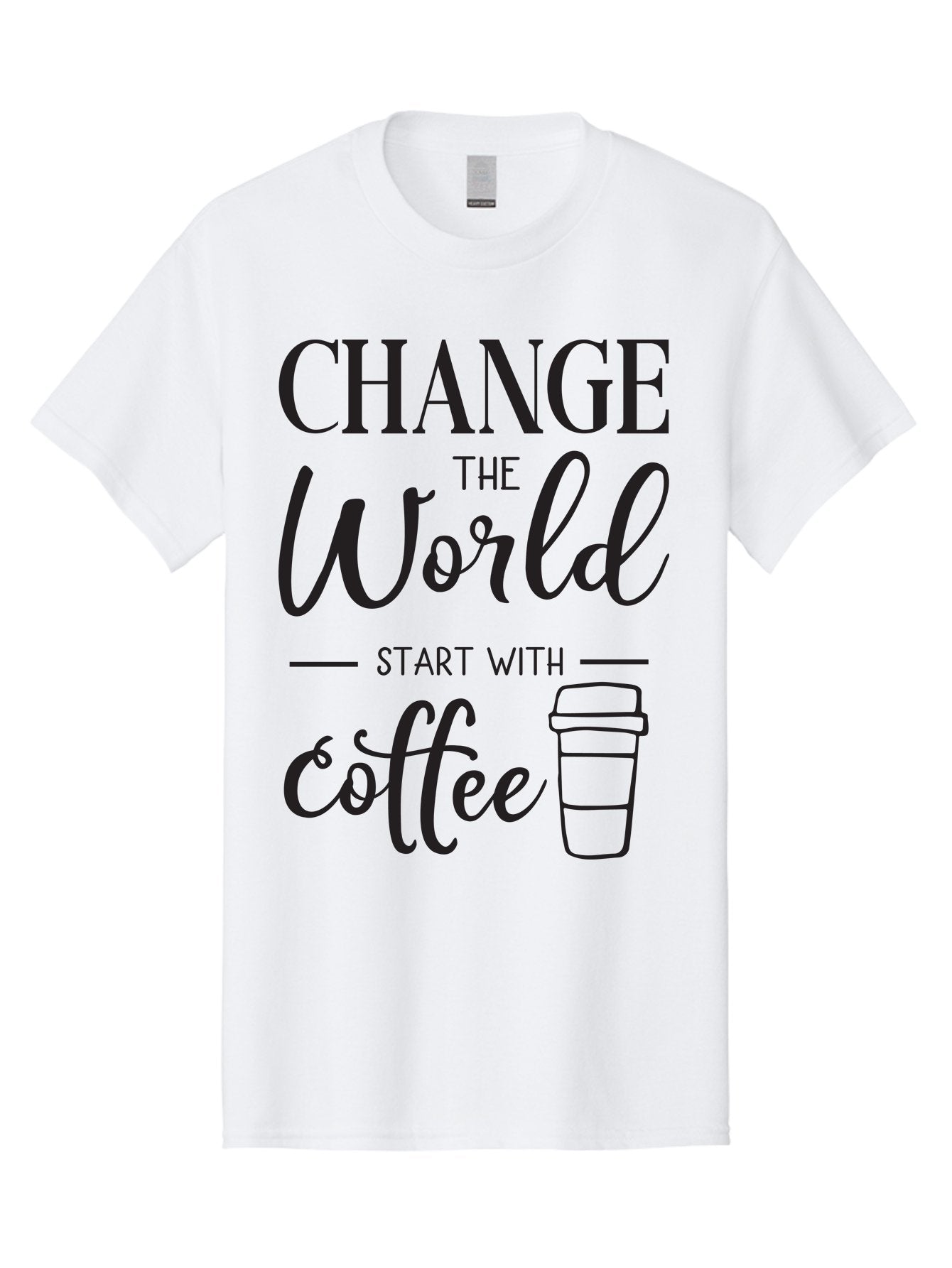 Change-The-World-Start-With-Coffee Men'S Graphic Tee, 100% Cotton, Comfortable Casual Summer Wear, Machine Washable, Coffee Quote, Inspirational Quote, Change The World, Morning Motivation, Coffee Love, Coffee Culture, Drink Coffee Aac572 12