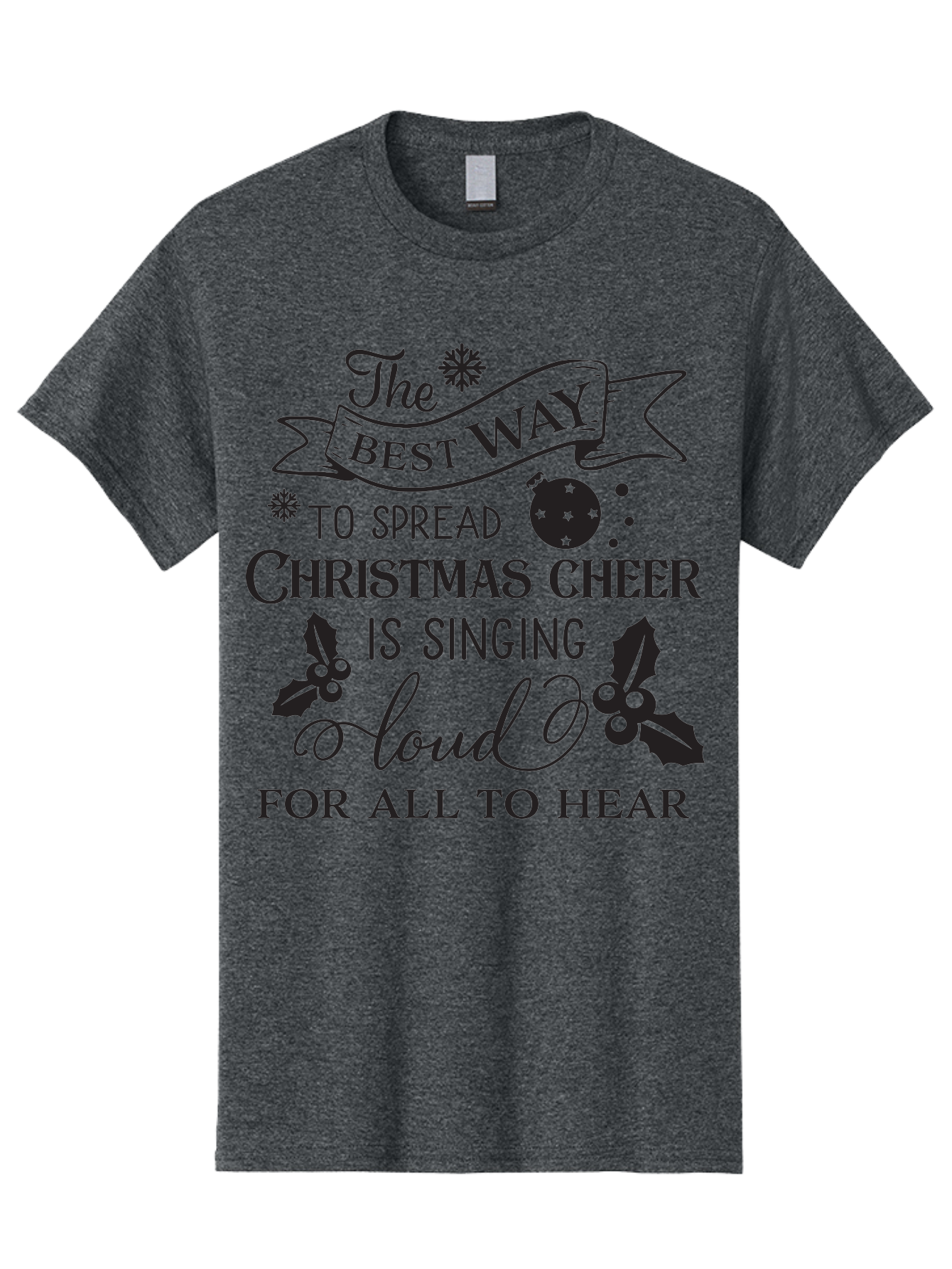 Christmas-Cheer-Quote Men'S Graphic Tee, 100% Cotton, Comfortable Casual Summer Wear, Machine Washable, Christmas Quote, Holiday Cheer, Festive Decor, Black Typography, Christmas Ornament, Holly Leaves, Banner Design, Joyful Message, Aac579 11