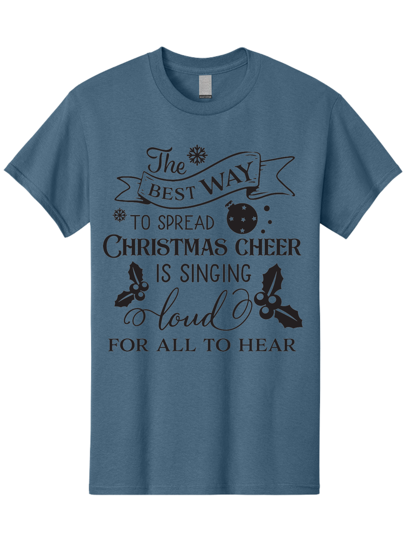 Christmas-Cheer-Quote Men'S Graphic Tee, 100% Cotton, Comfortable Casual Summer Wear, Machine Washable, Christmas Quote, Holiday Cheer, Festive Decor, Black Typography, Christmas Ornament, Holly Leaves, Banner Design, Joyful Message, Aac579 23