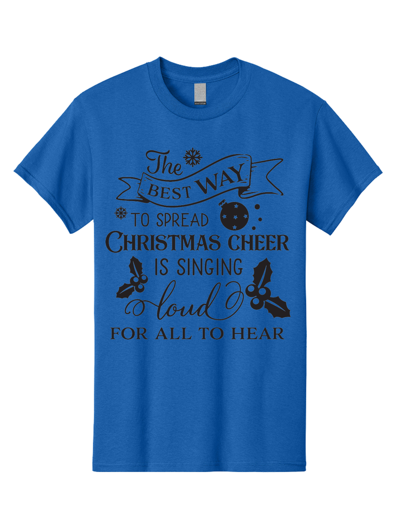 Christmas-Cheer-Quote Men'S Graphic Tee, 100% Cotton, Comfortable Casual Summer Wear, Machine Washable, Christmas Quote, Holiday Cheer, Festive Decor, Black Typography, Christmas Ornament, Holly Leaves, Banner Design, Joyful Message, Aac579 27