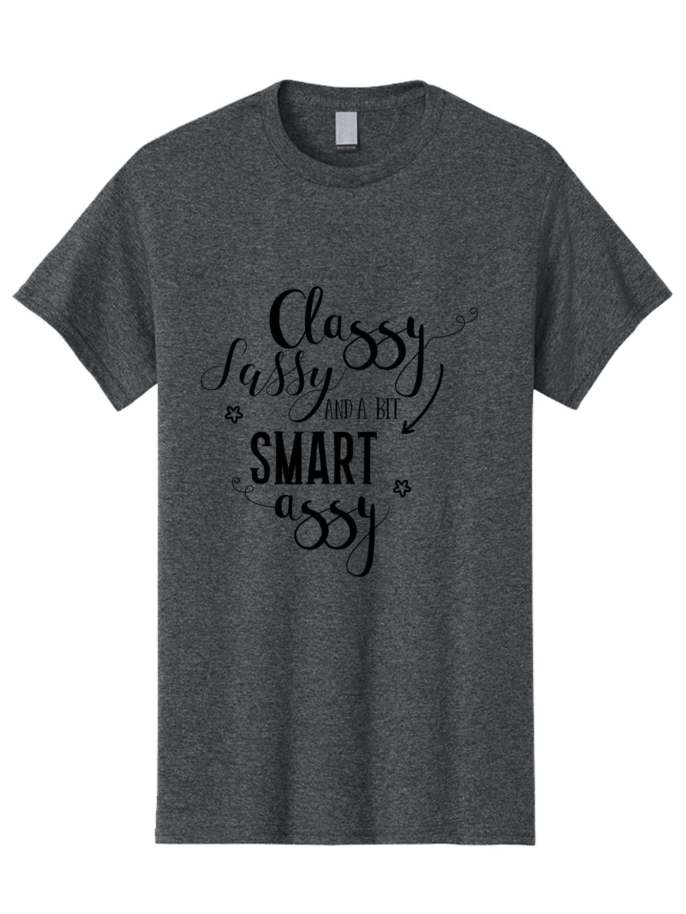 Classy-Sassy-And-A-Bit-Smart-Assy Men'S Graphic Tee, 100% Cotton, Comfortable Casual Summer Wear, Machine Washable, Classy Sassy, Smart Assy, Sassy Quotes, Funny Phrases, Sassy Sayings, Witty Humor, Trendy Typography, Inspirational Words Aac596 3