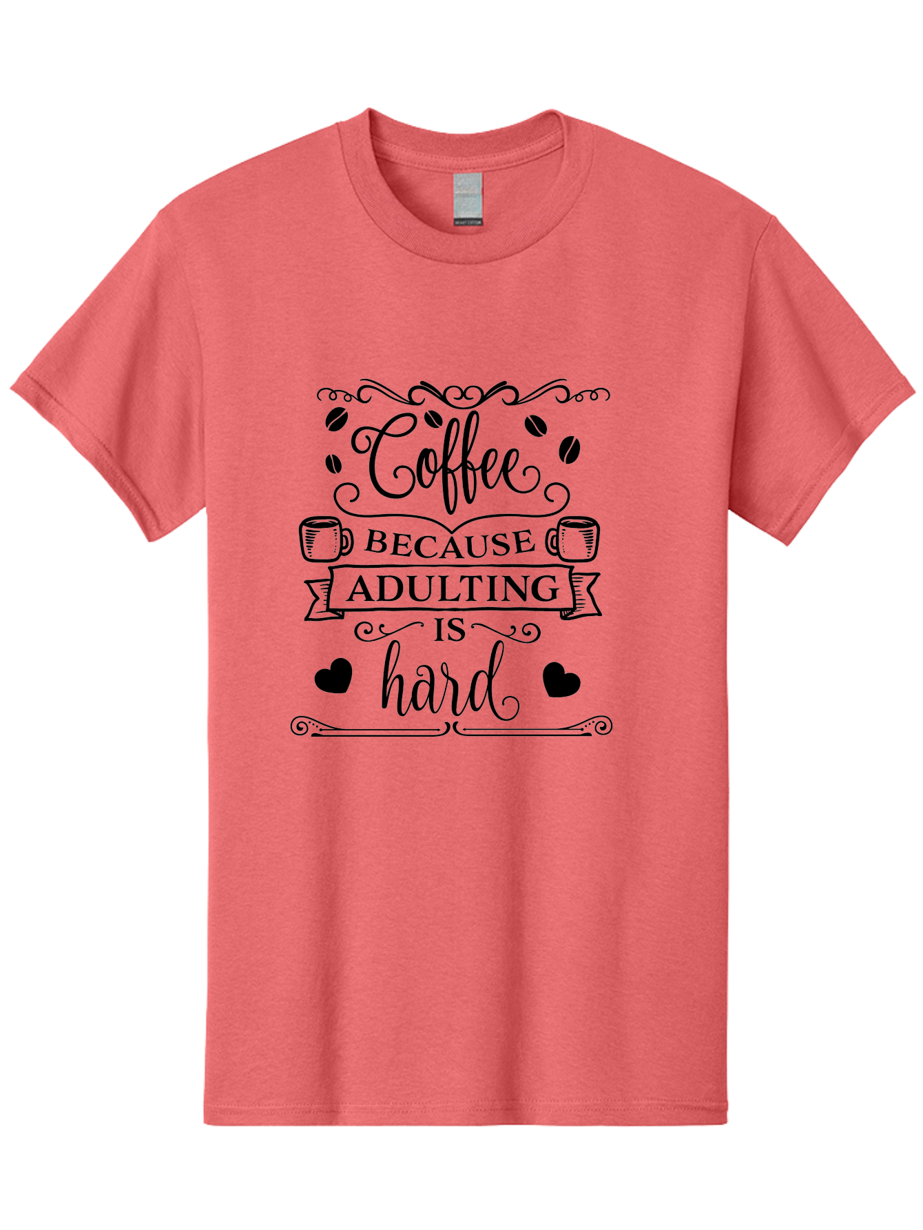Coffee-Because-Adulting-Is-Hard Men'S Graphic Tee, 100% Cotton, Comfortable Casual Summer Wear, Machine Washable, Coffee Quote, Adulting Struggles, Coffee Lover, Funny Quote, Coffee Humor, Coffee Addiction, Coffee Enthusiast, Aac598 27