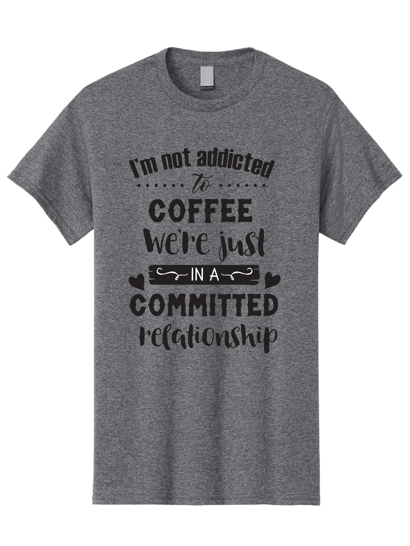 Coffee-Commitment Men'S Graphic Tee, 100% Cotton, Comfortable Casual Summer Wear, Machine Washable, Love For Coffee, Coffee Addiction, Committed Relationship, Coffee Humor, Funny Quote, Coffee Lover, Coffee Quote, Coffee Obsession, Aac599 17