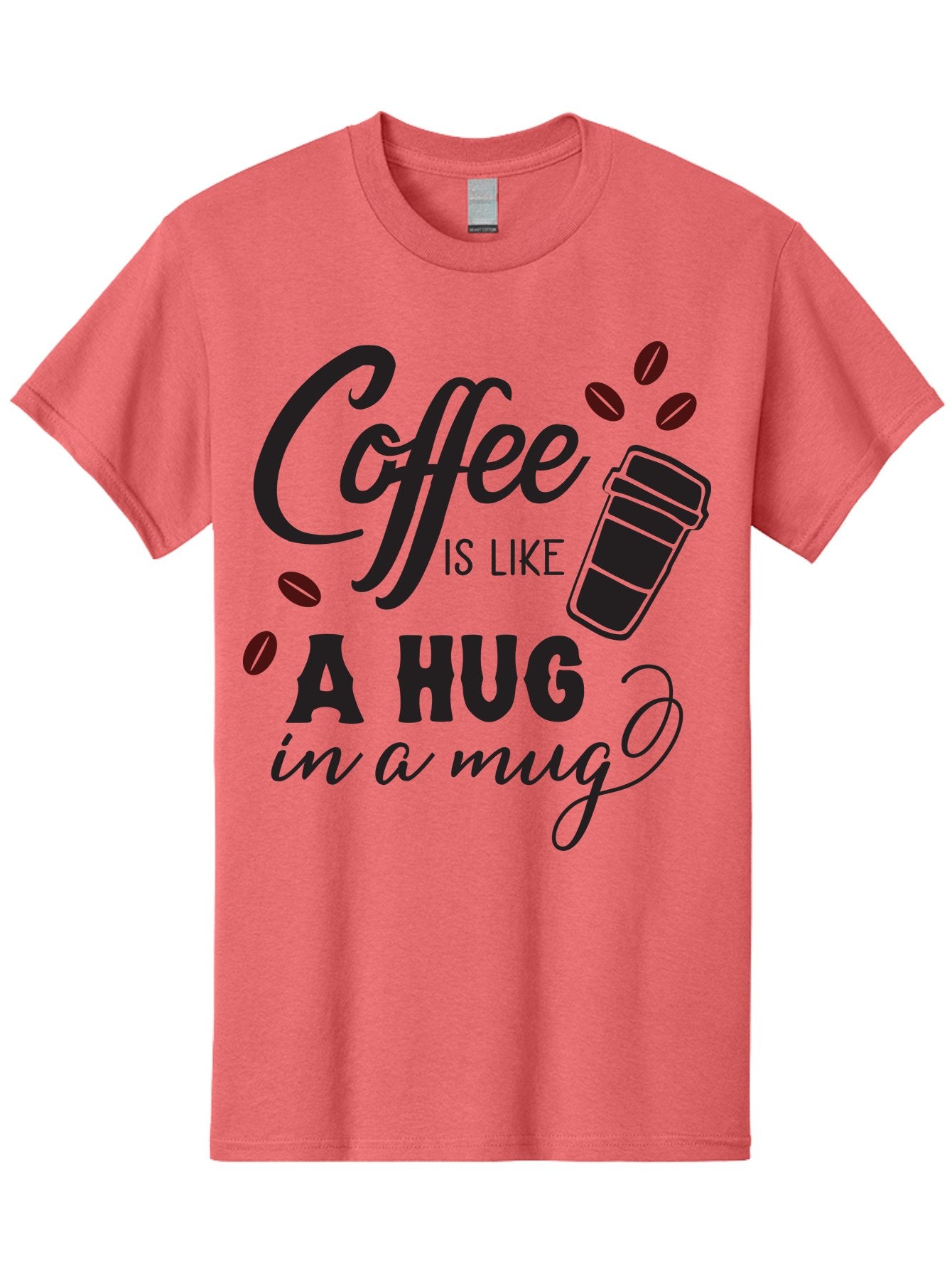 Coffee-Is-Like-A-Hug-In-A-Mug Men'S Graphic Tee, 100% Cotton, Comfortable Casual Summer Wear, Machine Washable, Coffee Quote, Coffee Love, Coffee Lover, Coffee In A Mug, Coffee Is Life, Coffee Is Like A Hug Aac602 12