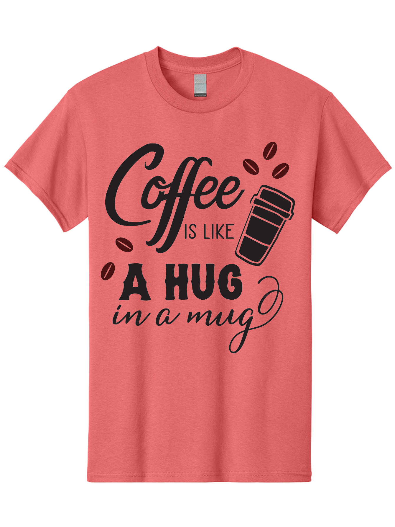 Coffee-Is-Like-A-Hug-In-A-Mug Men'S Graphic Tee, 100% Cotton, Comfortable Casual Summer Wear, Machine Washable, Coffee Quote, Coffee Love, Coffee Lover, Coffee In A Mug, Coffee Is Life, Coffee Is Like A Hug Aac602 5