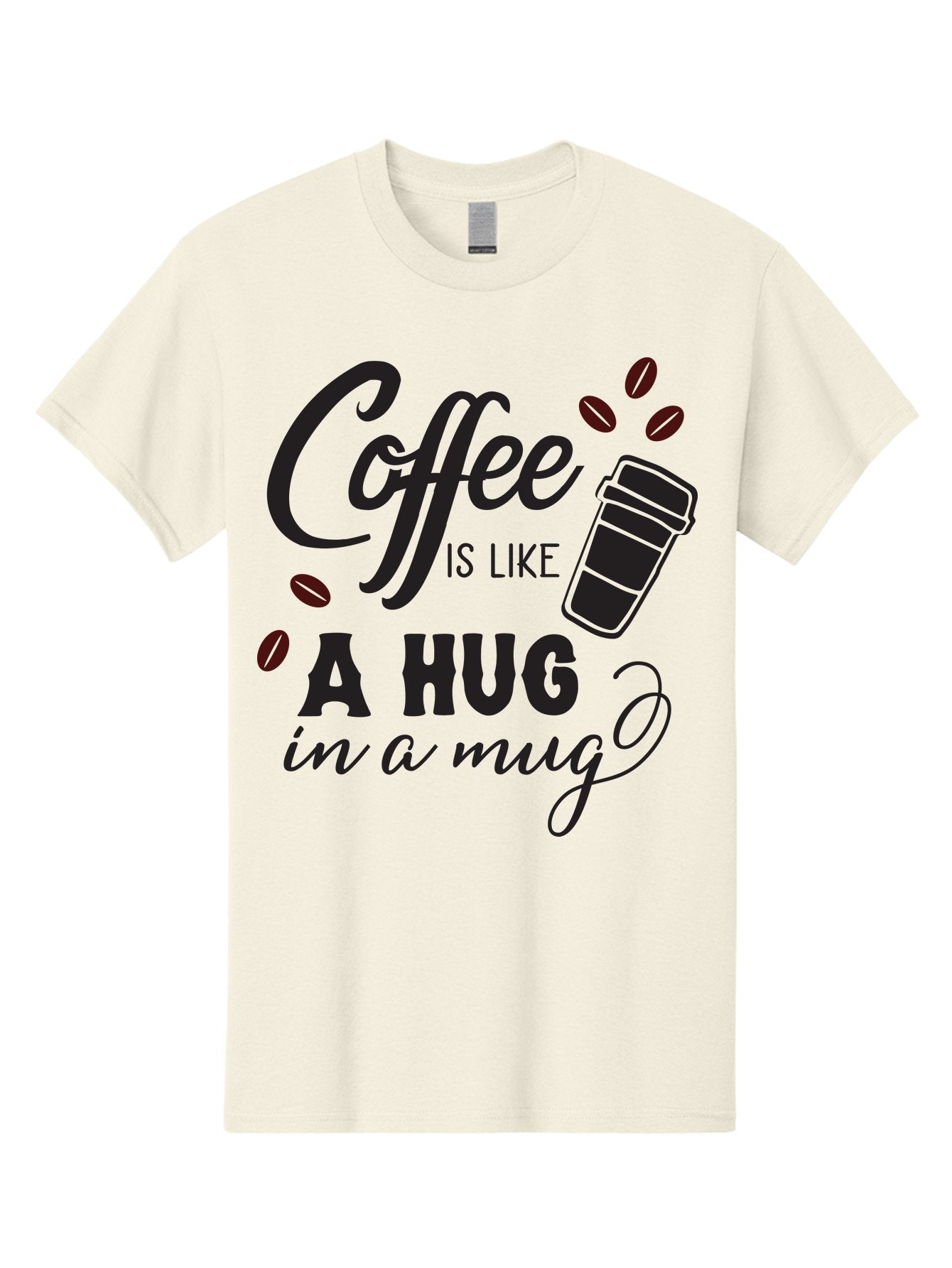 Coffee-Is-Like-A-Hug-In-A-Mug Men'S Graphic Tee, 100% Cotton, Comfortable Casual Summer Wear, Machine Washable, Coffee Quote, Coffee Love, Coffee Lover, Coffee In A Mug, Coffee Is Life, Coffee Is Like A Hug Aac602 4
