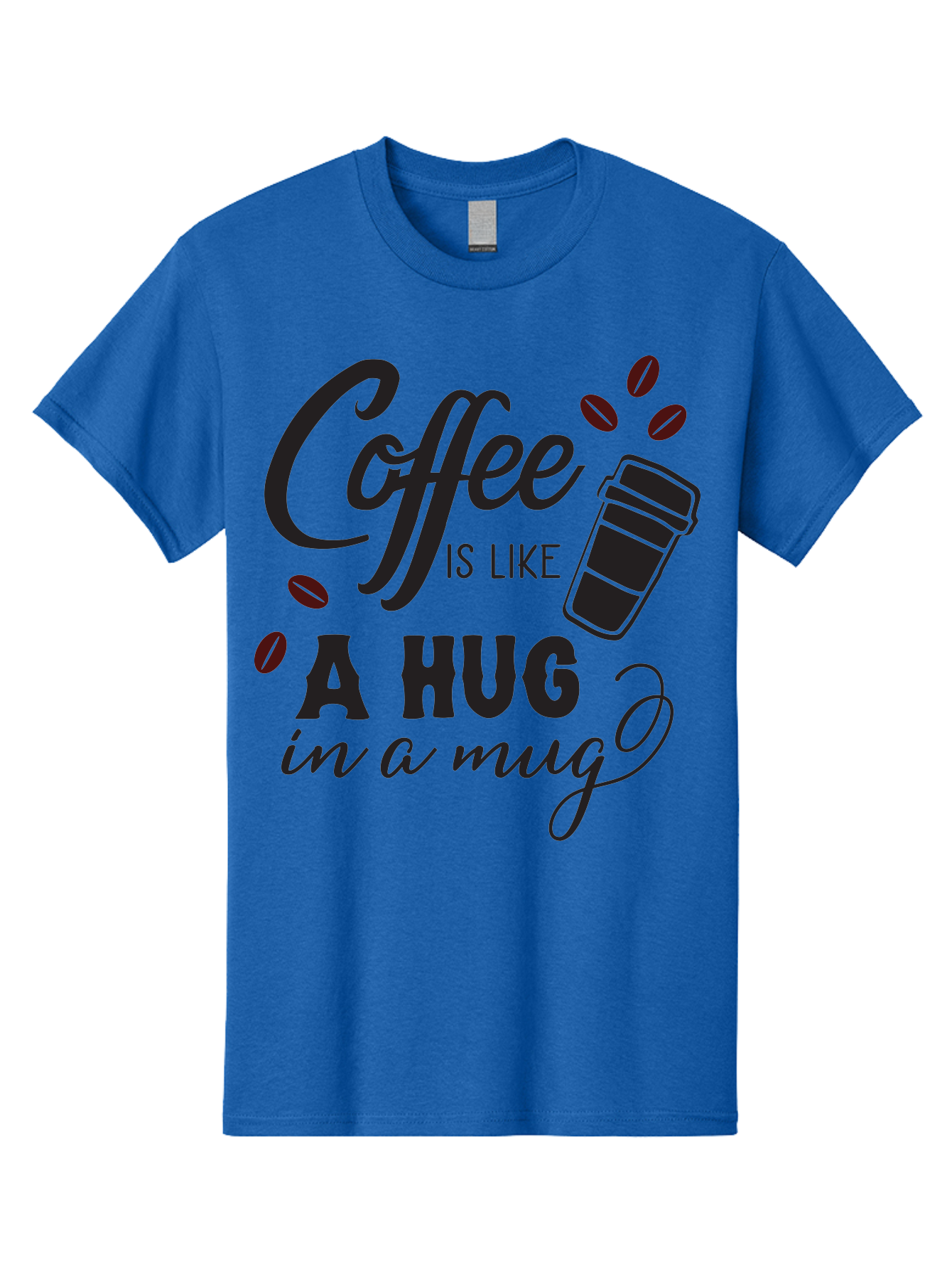Coffee-Is-Like-A-Hug-In-A-Mug Men'S Graphic Tee, 100% Cotton, Comfortable Casual Summer Wear, Machine Washable, Coffee Quote, Coffee Love, Coffee Lover, Coffee In A Mug, Coffee Is Life, Coffee Is Like A Hug Aac602 25