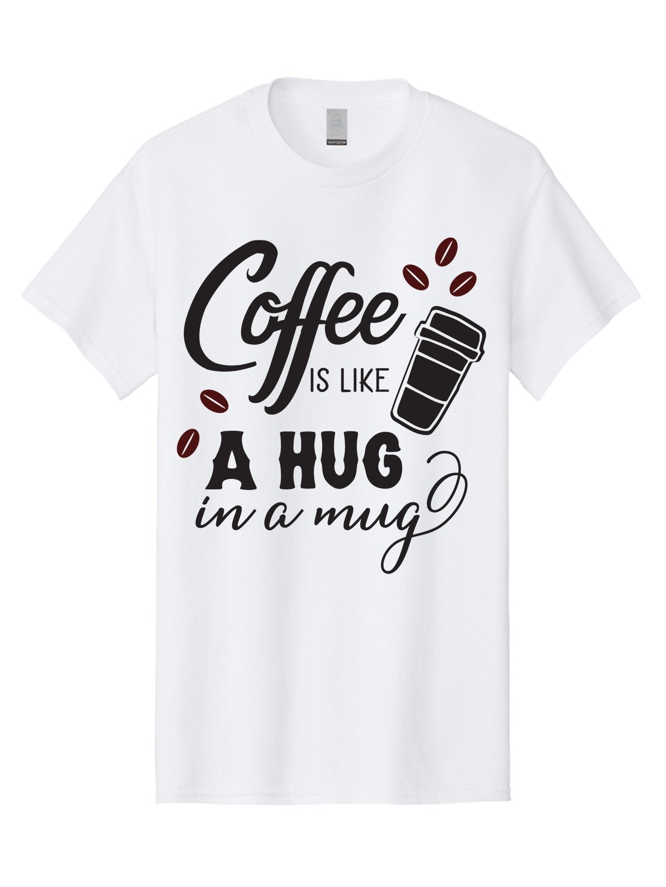 Coffee-Is-Like-A-Hug-In-A-Mug Men'S Graphic Tee, 100% Cotton, Comfortable Casual Summer Wear, Machine Washable, Coffee Quote, Coffee Love, Coffee Lover, Coffee In A Mug, Coffee Is Life, Coffee Is Like A Hug Aac602 15