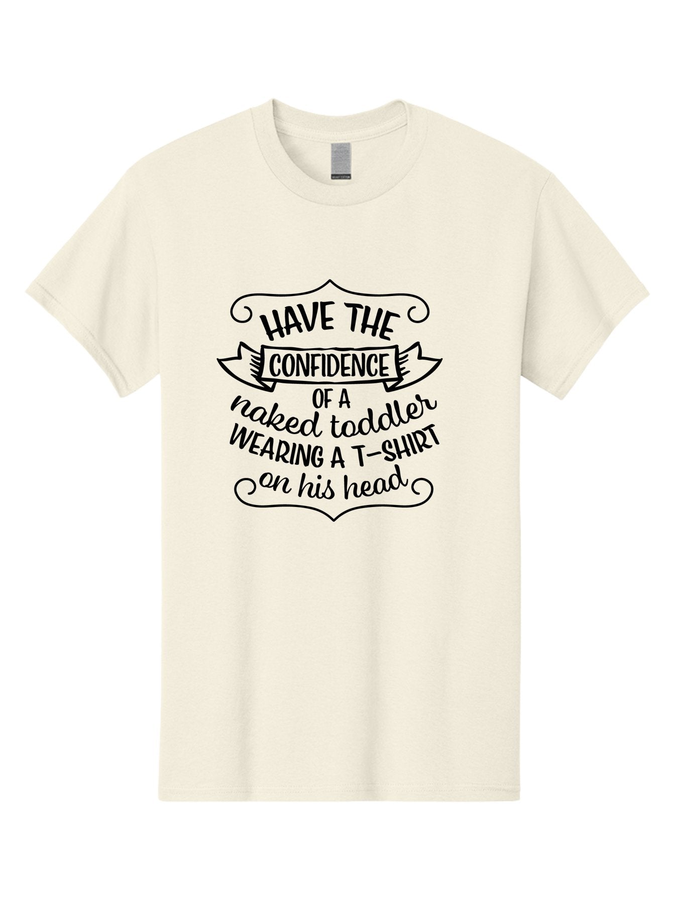 Confidence-Of-A-Naked-Toddler Men'S Graphic Tee, 100% Cotton, Comfortable Casual Summer Wear, Machine Washable, Funny Quote, Confidence Booster, Humorous Saying, Inspirational Phrase, Motivational Words, Quirky Design, Playful Typography, Aac607 9