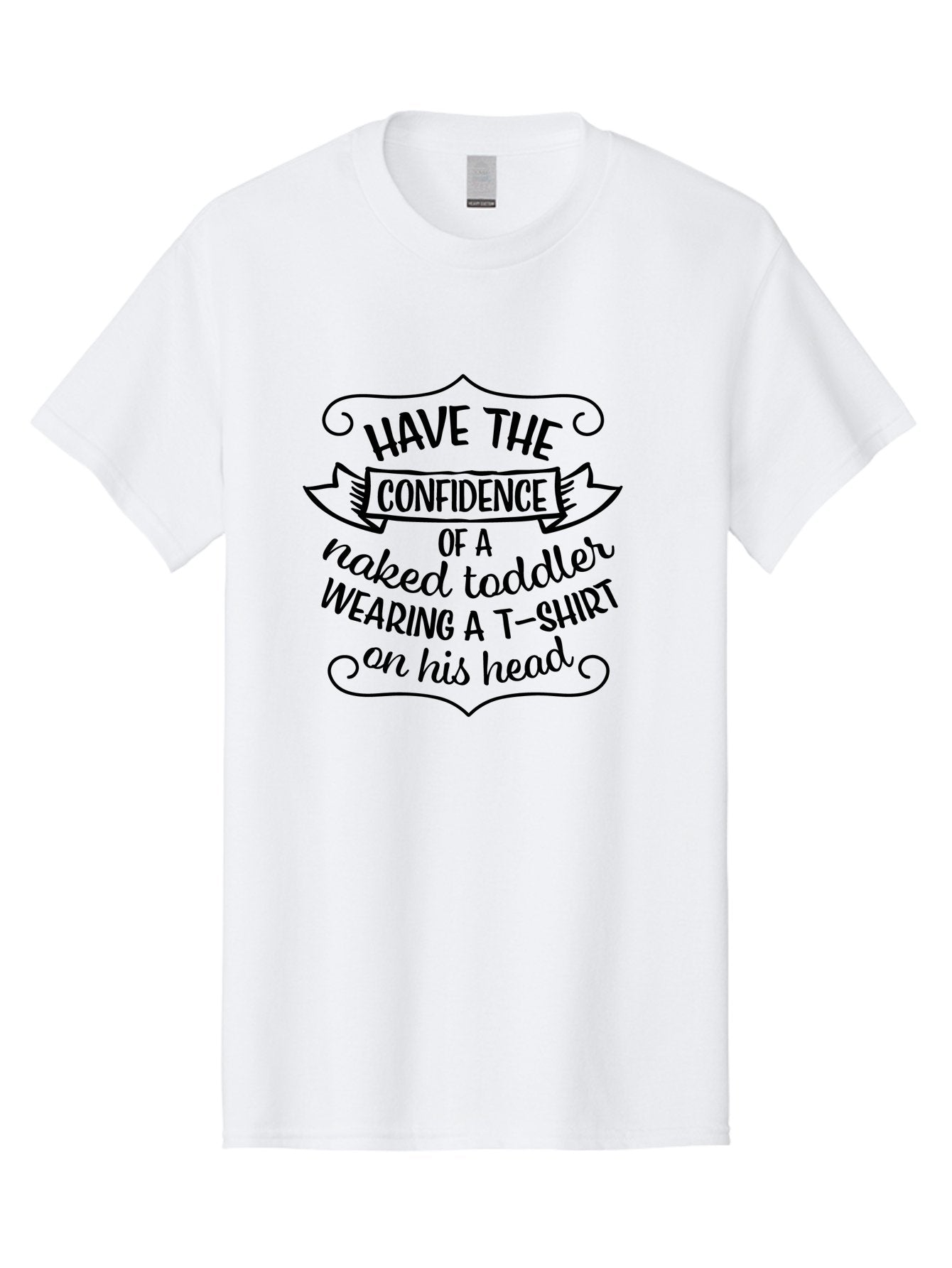 Confidence-Of-A-Naked-Toddler Men'S Graphic Tee, 100% Cotton, Comfortable Casual Summer Wear, Machine Washable, Funny Quote, Confidence Booster, Humorous Saying, Inspirational Phrase, Motivational Words, Quirky Design, Playful Typography, Aac607 12
