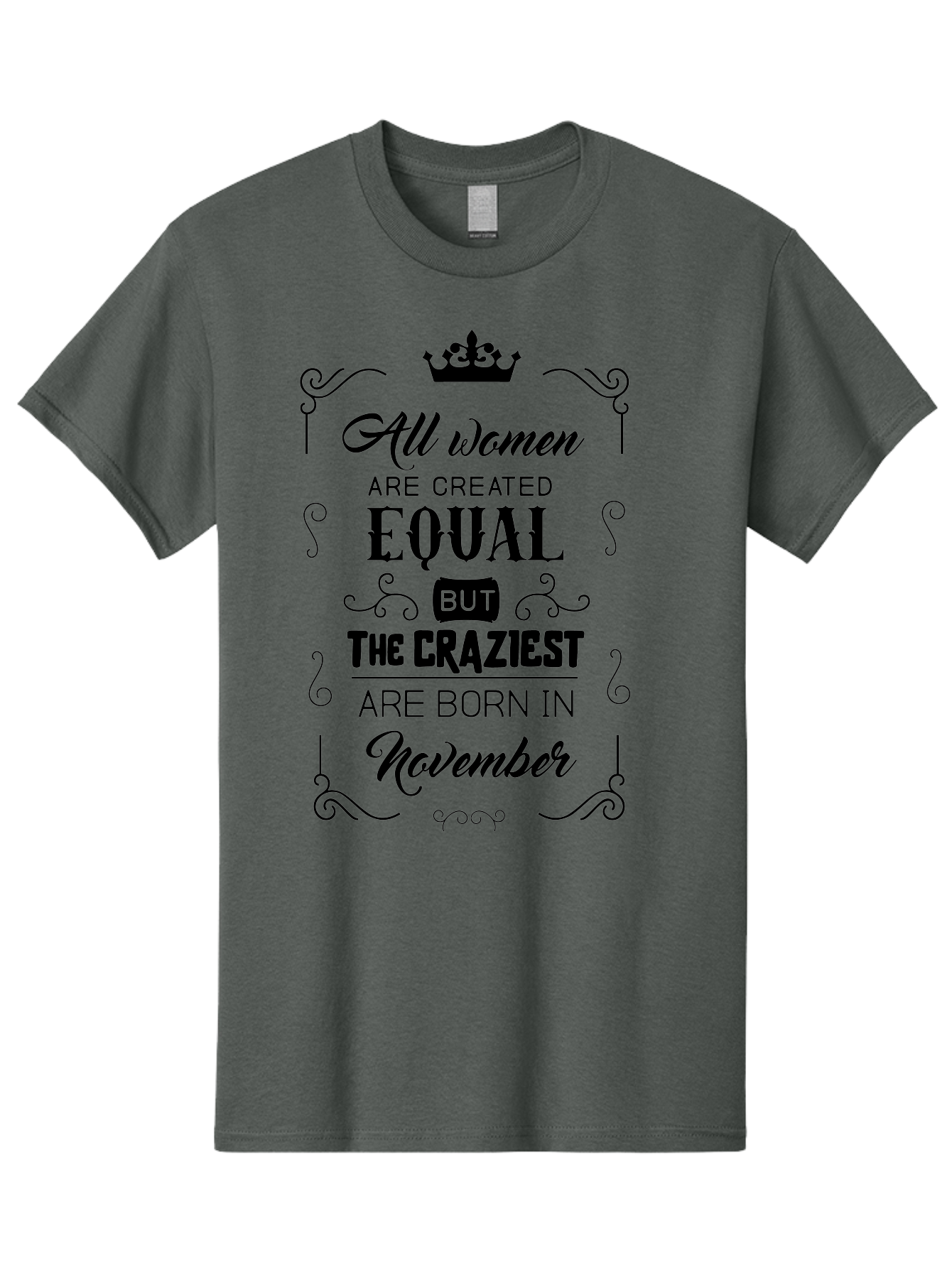Craziest-Born-In-November Men'S Graphic Tee, 100% Cotton, Comfortable Casual Summer Wear, Machine Washable, Inspirational Quotes, Motivational Phrases, Strong Women, November Birthdays, Female Empowerment, Confidence Boosters, Sassy Sayings, Aac610