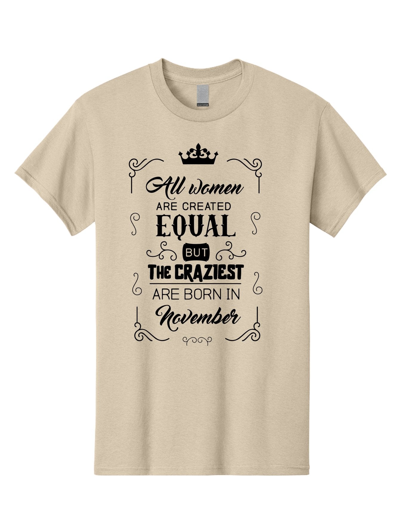 Craziest-Born-In-November Men'S Graphic Tee, 100% Cotton, Comfortable Casual Summer Wear, Machine Washable, Inspirational Quotes, Motivational Phrases, Strong Women, November Birthdays, Female Empowerment, Confidence Boosters, Sassy Sayings, Aac610 8
