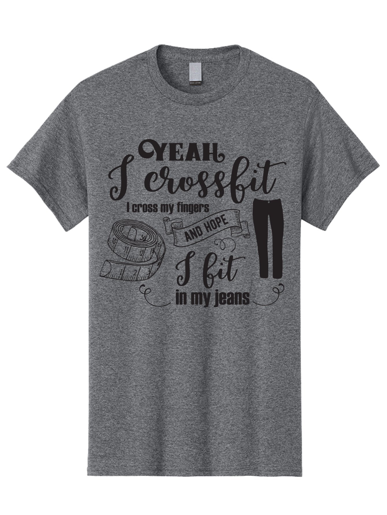 Crossfit-Jeans Men'S Graphic Tee, 100% Cotton, Comfortable Casual Summer Wear, Machine Washable, Crossfit Quote, Fitness Motivation, Weight Loss, Jeans, Measuring Tape, Funny Workout Saying, Gym Humor, Fitness Goals, Workout Inspiration Aac618 12