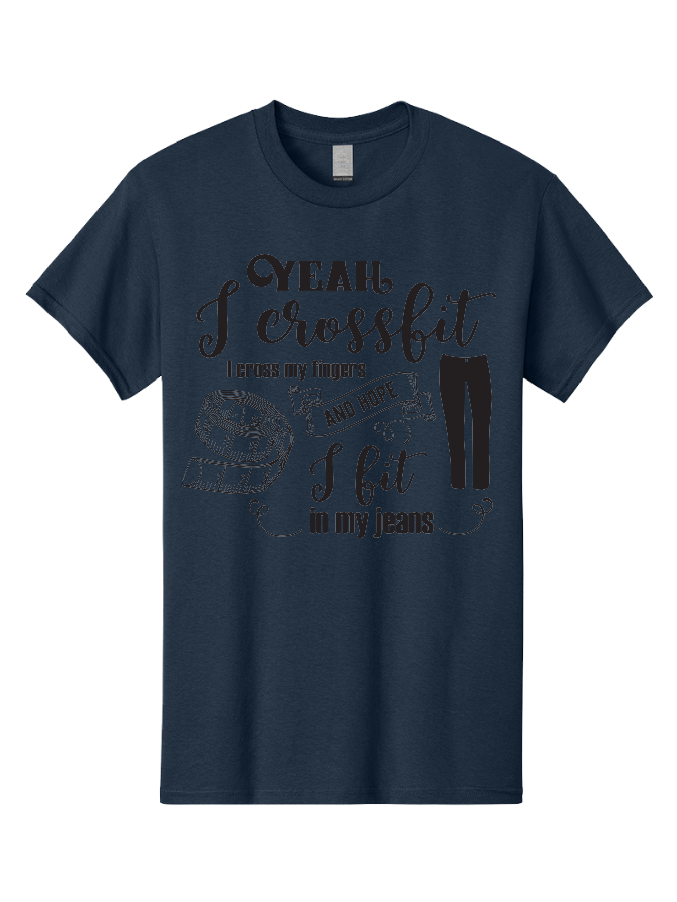 Crossfit-Jeans Men'S Graphic Tee, 100% Cotton, Comfortable Casual Summer Wear, Machine Washable, Crossfit Quote, Fitness Motivation, Weight Loss, Jeans, Measuring Tape, Funny Workout Saying, Gym Humor, Fitness Goals, Workout Inspiration Aac618 21