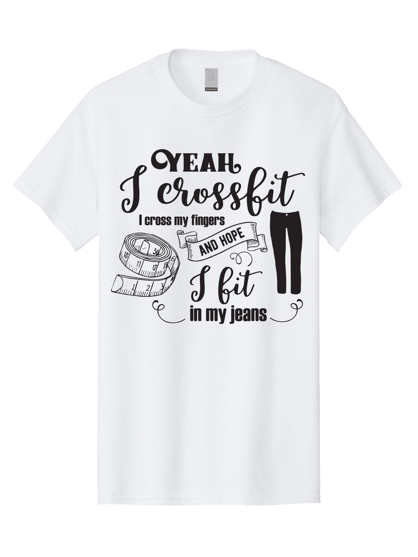 Crossfit-Jeans Men'S Graphic Tee, 100% Cotton, Comfortable Casual Summer Wear, Machine Washable, Crossfit Quote, Fitness Motivation, Weight Loss, Jeans, Measuring Tape, Funny Workout Saying, Gym Humor, Fitness Goals, Workout Inspiration Aac618 5