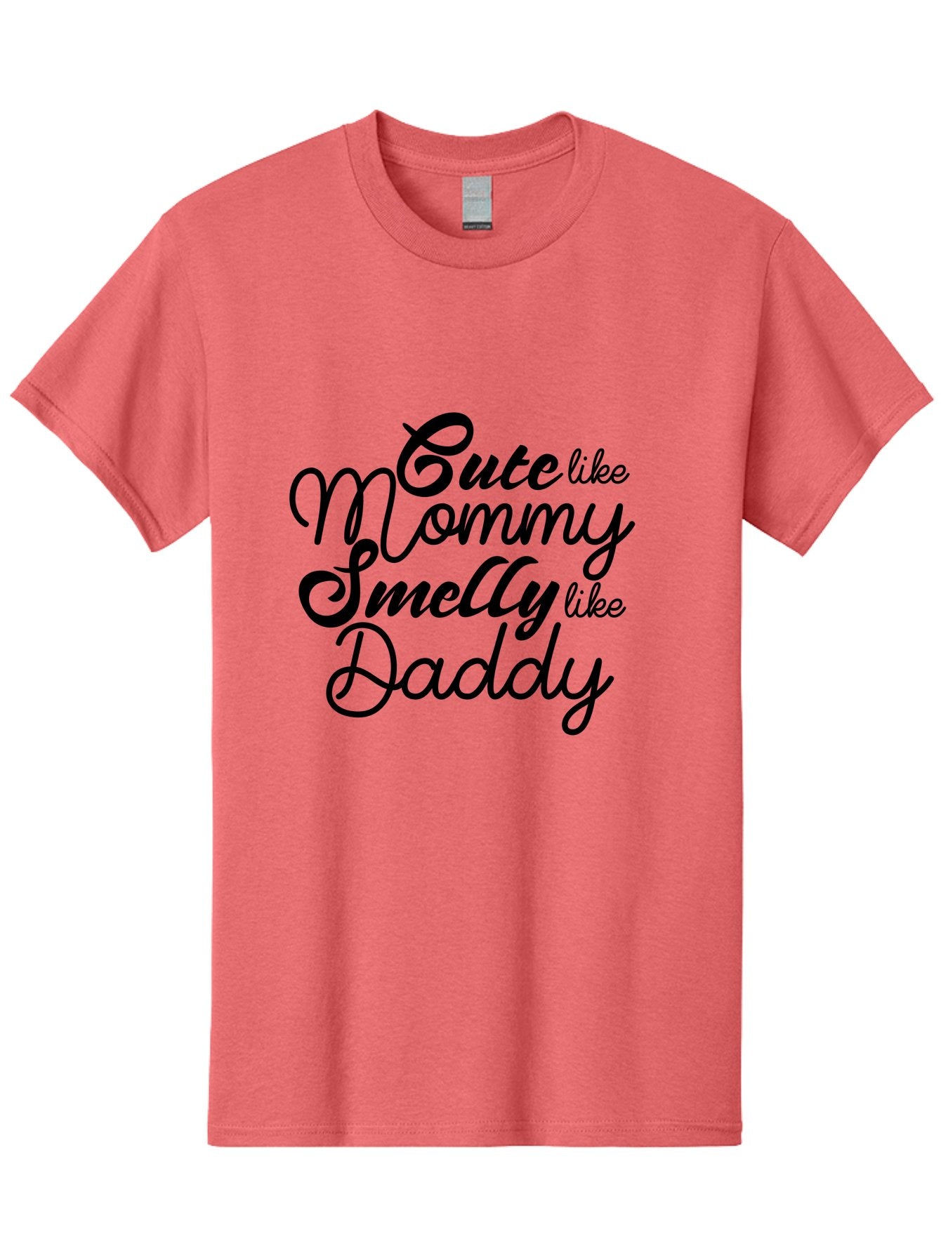 Cute-Like-Mommy-Smelly-Like-Daddy Men'S Graphic Tee, 100% Cotton, Comfortable Casual Summer Wear, Machine Washable, Funny Quotes, Baby Humor, Mommy Daddy Quote, Cute Baby Saying, Humorous Design, Playful Typography, Funny Baby Graphics, Aac619 10