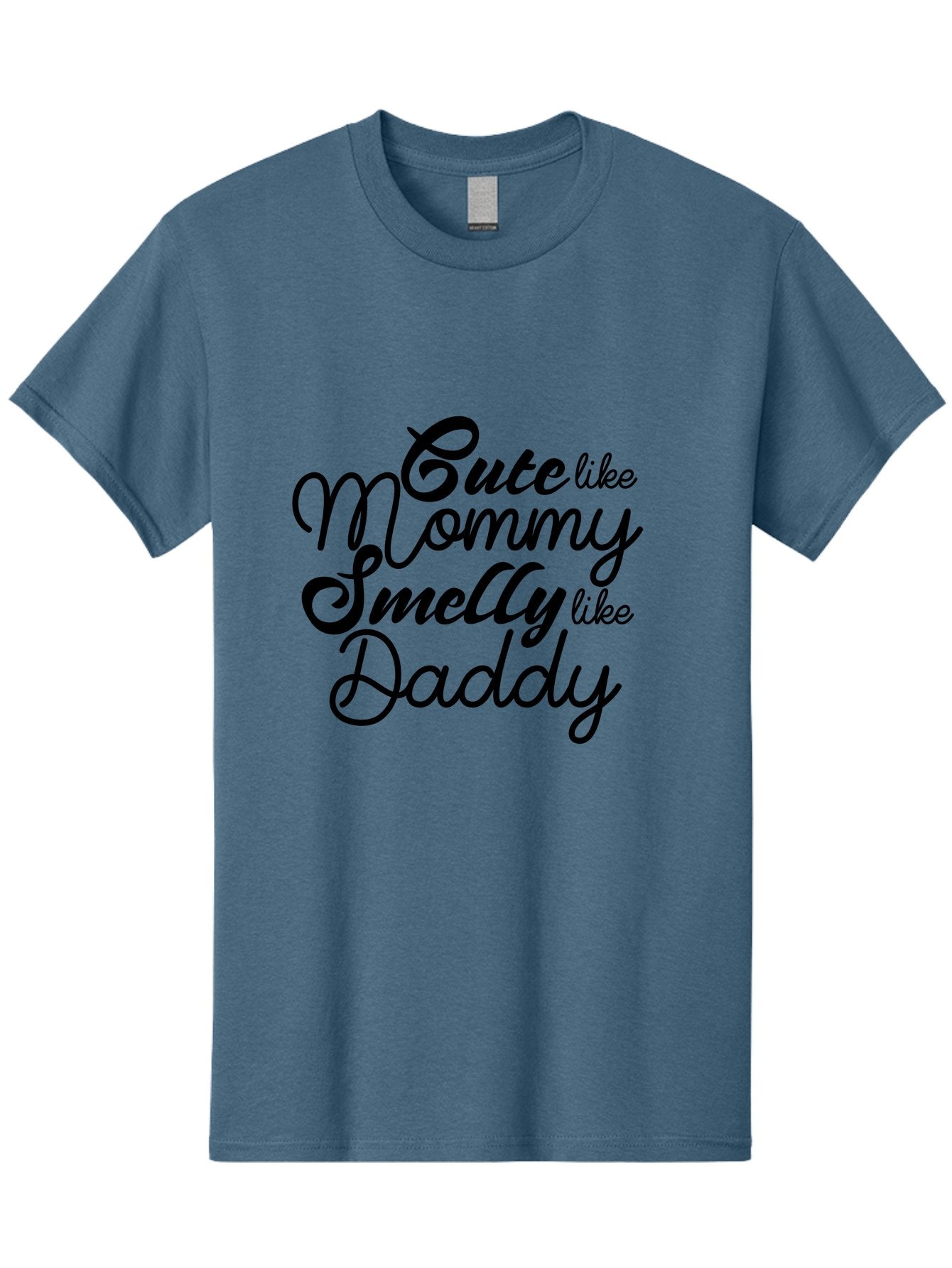 Cute-Like-Mommy-Smelly-Like-Daddy Men'S Graphic Tee, 100% Cotton, Comfortable Casual Summer Wear, Machine Washable, Funny Quotes, Baby Humor, Mommy Daddy Quote, Cute Baby Saying, Humorous Design, Playful Typography, Funny Baby Graphics, Aac619 13