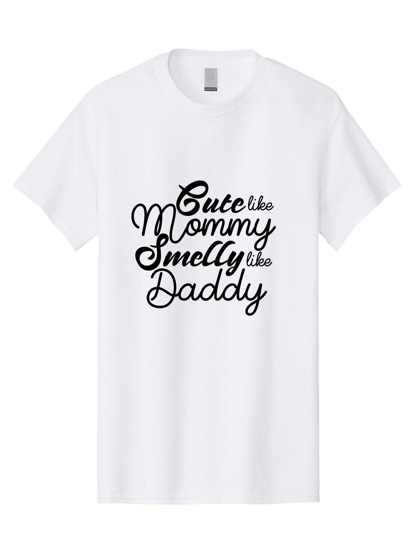Cute-Like-Mommy-Smelly-Like-Daddy Men'S Graphic Tee, 100% Cotton, Comfortable Casual Summer Wear, Machine Washable, Funny Quotes, Baby Humor, Mommy Daddy Quote, Cute Baby Saying, Humorous Design, Playful Typography, Funny Baby Graphics, Aac619 8