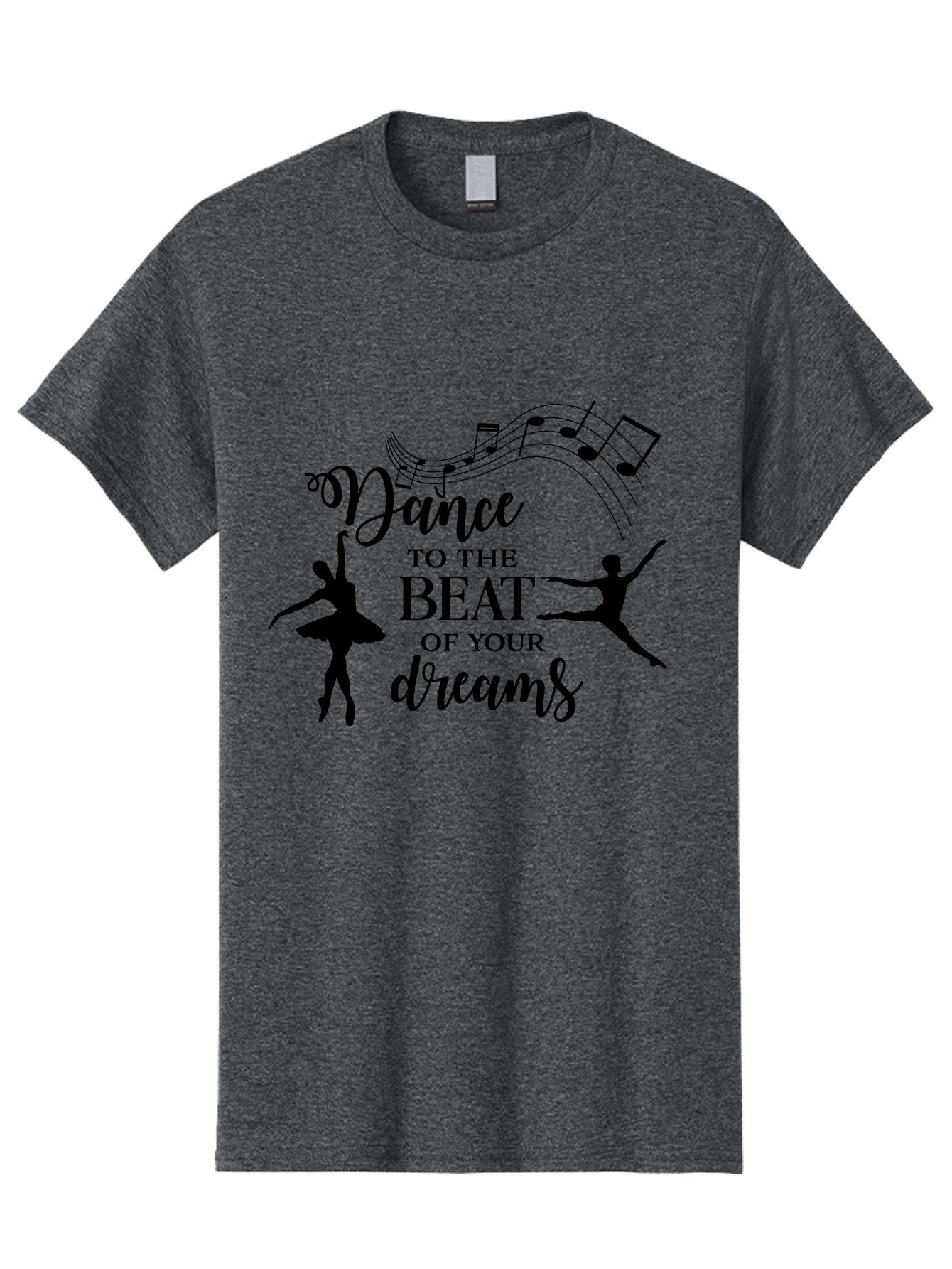 Dance-To-The-Beat-Of-Your-Dreams Men'S Graphic Tee, 100% Cotton, Comfortable Casual Summer Wear, Machine Washable, Dance Inspiration, Motivational Quote, Ballet Dancers, Rhythmic Movement, Dancing Silhouettes, Music Notes, Inspirational Words, Aac624