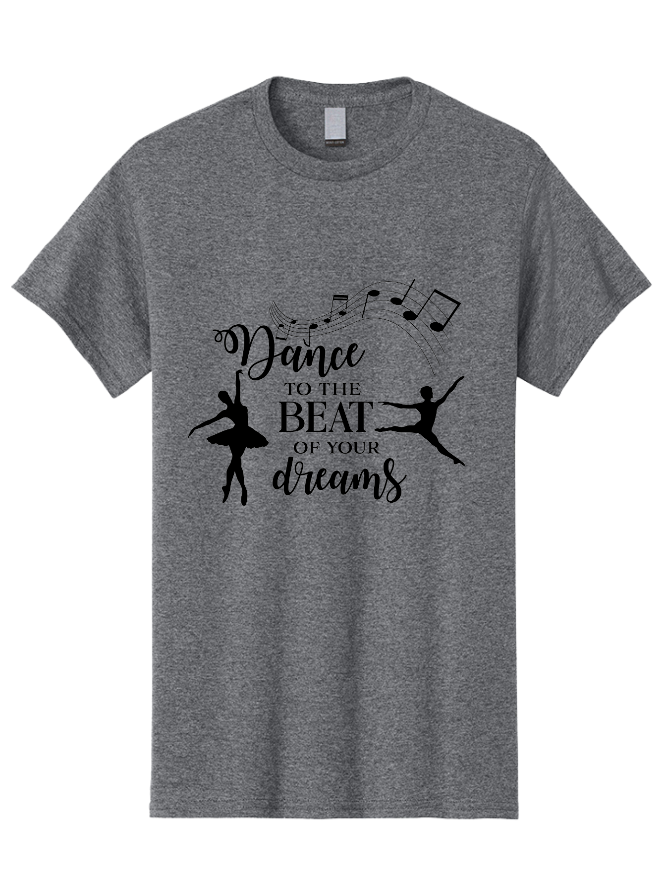 Dance-To-The-Beat-Of-Your-Dreams Men'S Graphic Tee, 100% Cotton, Comfortable Casual Summer Wear, Machine Washable, Dance Inspiration, Motivational Quote, Ballet Dancers, Rhythmic Movement, Dancing Silhouettes, Music Notes, Inspirational Words, Aac624