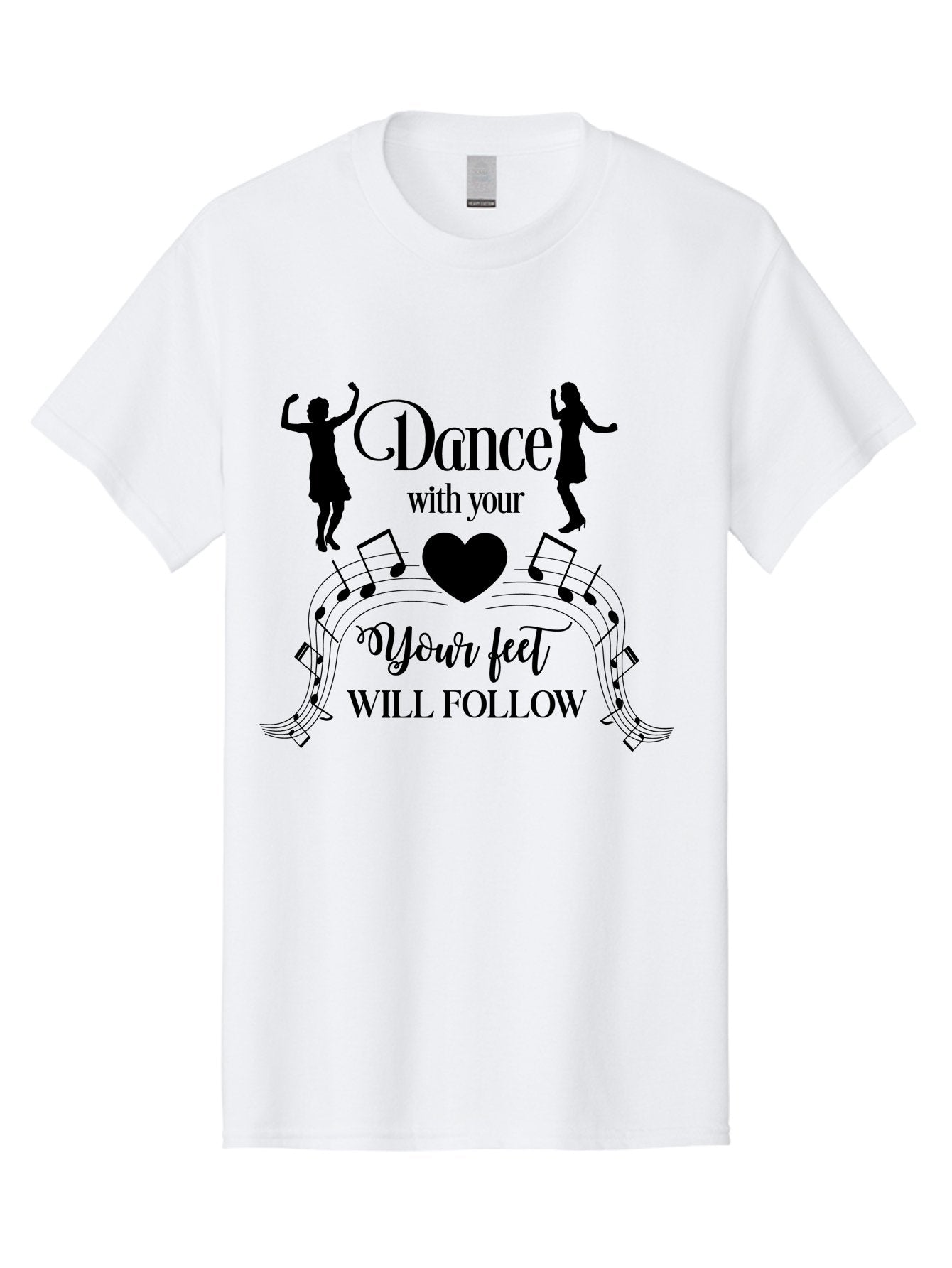 Dance-With-Your Men'S Graphic Tee, 100% Cotton, Comfortable Casual Summer Wear, Machine Washable, Dance Silhouettes, Dancing With Heart, Motivational Quote, Dance With Your Heart, Your Feet Will Follow, Musical Notes, Dancing Figures, Aac625 9