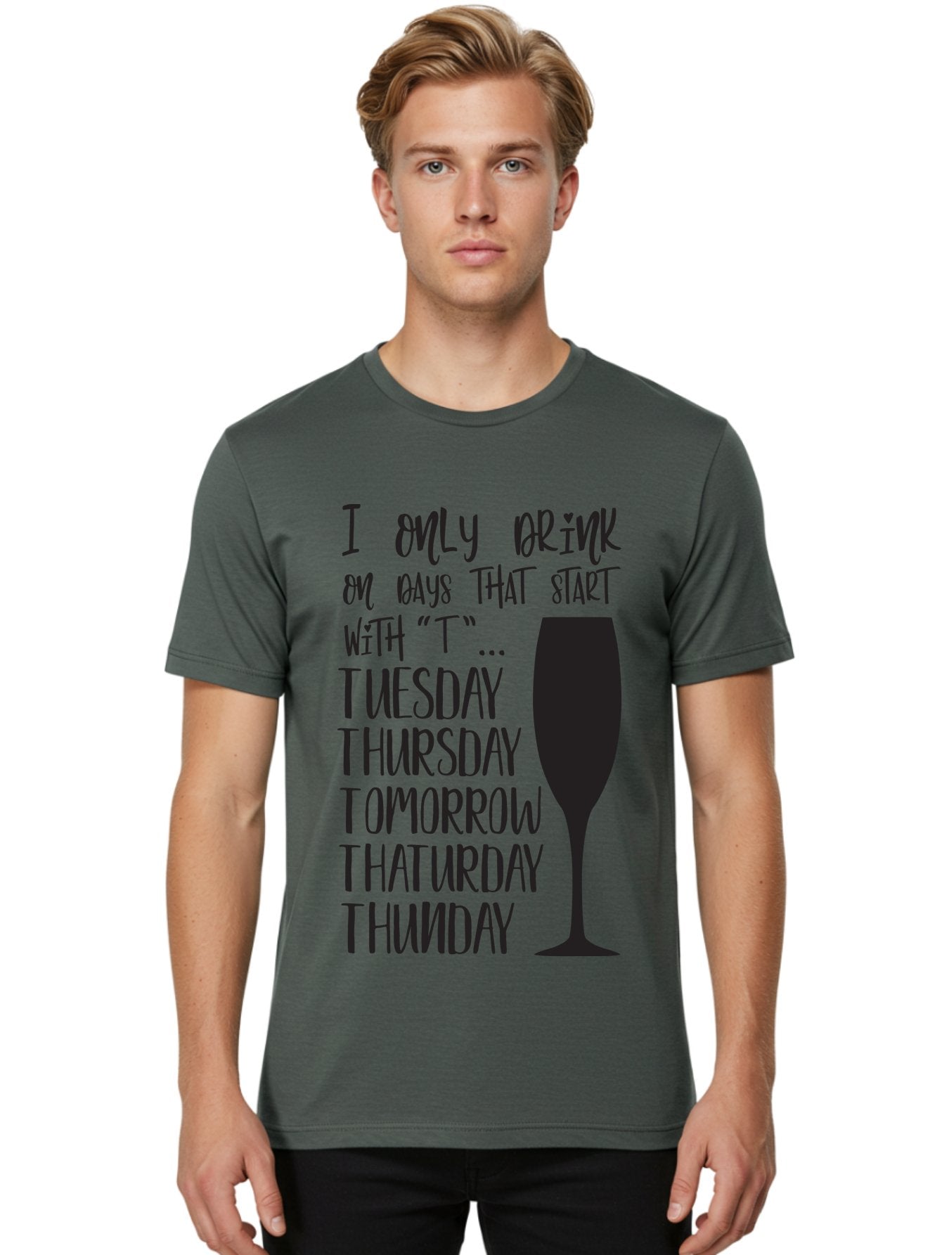 Days-That-Start-With-T Men'S Graphic Tee, 100% Cotton, Comfortable Casual Summer Wear, Machine Washable, Humorous Quote, Funny Saying, Wine Glass, Drinking Joke, Tuesday, Thursday, Tomorrow, That'Urday, Thunday, Playful Humor, Party Vibes, Aac628 24