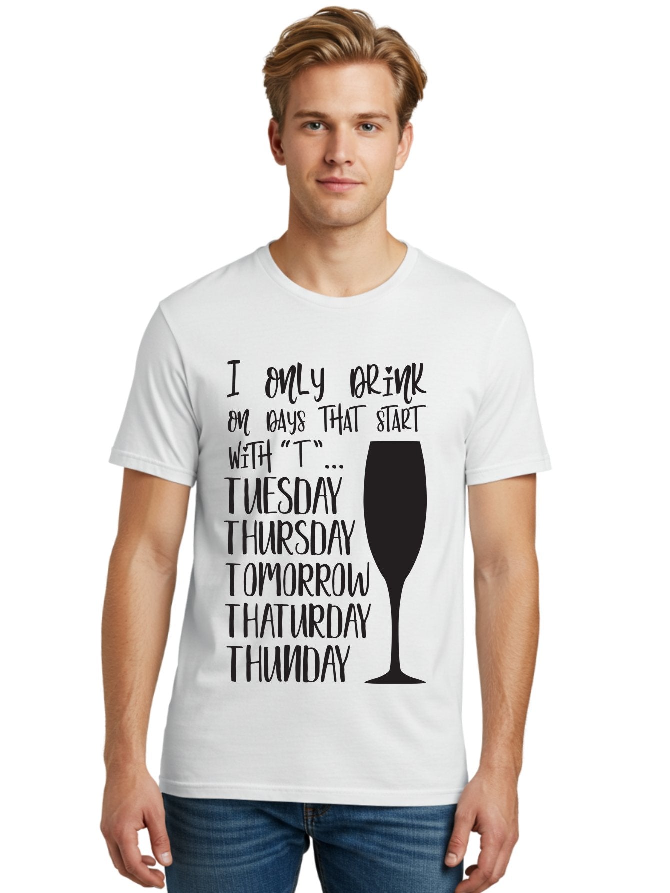 Days-That-Start-With-T Men'S Graphic Tee, 100% Cotton, Comfortable Casual Summer Wear, Machine Washable, Humorous Quote, Funny Saying, Wine Glass, Drinking Joke, Tuesday, Thursday, Tomorrow, That'Urday, Thunday, Playful Humor, Party Vibes, Aac628 20