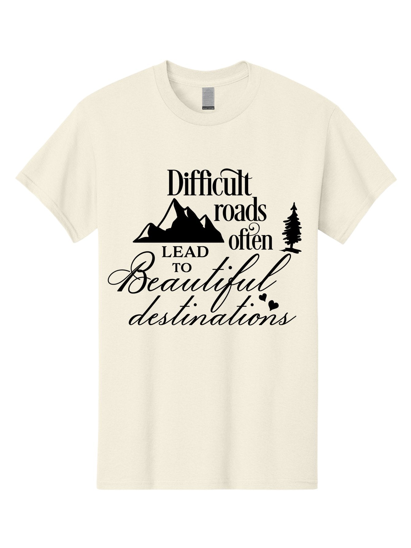 Difficult-Roads-Lead-To-Beautiful-Destinations Men'S Graphic Tee, 100% Cotton, Comfortable Casual Summer Wear, Machine Washable, Inspirational Quote, Motivational Phrase, Travel Inspiration, Mountain Landscape, Wanderlust, Adventure, Aac648 7