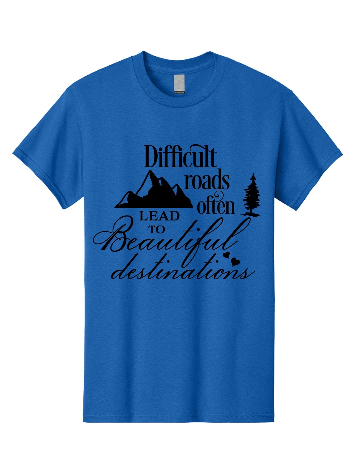 Difficult-Roads-Lead-To-Beautiful-Destinations Men'S Graphic Tee, 100% Cotton, Comfortable Casual Summer Wear, Machine Washable, Inspirational Quote, Motivational Phrase, Travel Inspiration, Mountain Landscape, Wanderlust, Adventure, Aac648 15