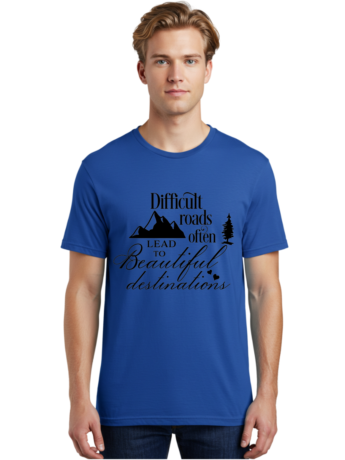 Difficult-Roads-Lead-To-Beautiful-Destinations Men'S Graphic Tee, 100% Cotton, Comfortable Casual Summer Wear, Machine Washable, Inspirational Quote, Motivational Phrase, Travel Inspiration, Mountain Landscape, Wanderlust, Adventure, Aac648