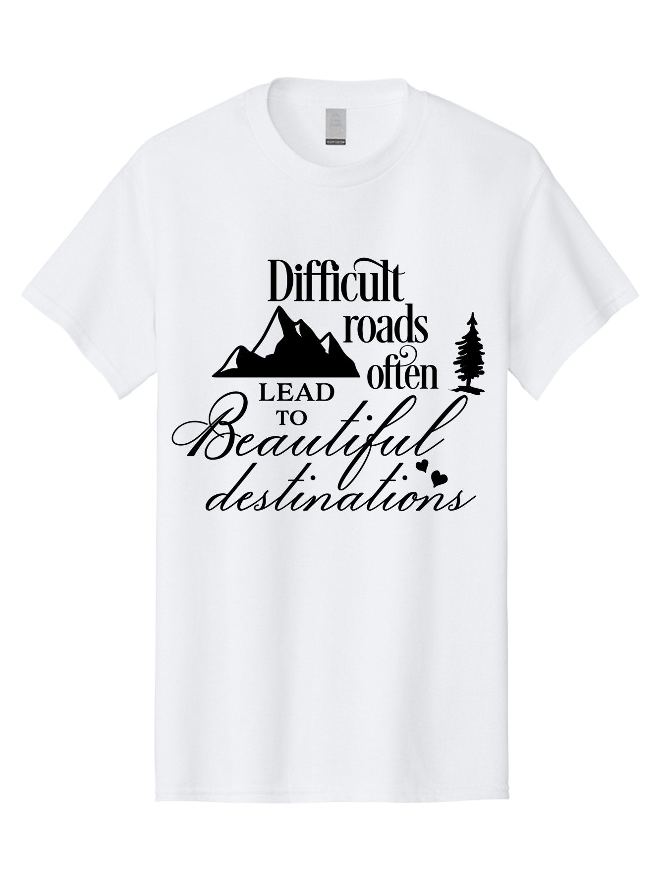 Difficult-Roads-Lead-To-Beautiful-Destinations Men'S Graphic Tee, 100% Cotton, Comfortable Casual Summer Wear, Machine Washable, Inspirational Quote, Motivational Phrase, Travel Inspiration, Mountain Landscape, Wanderlust, Adventure, Aac648 6