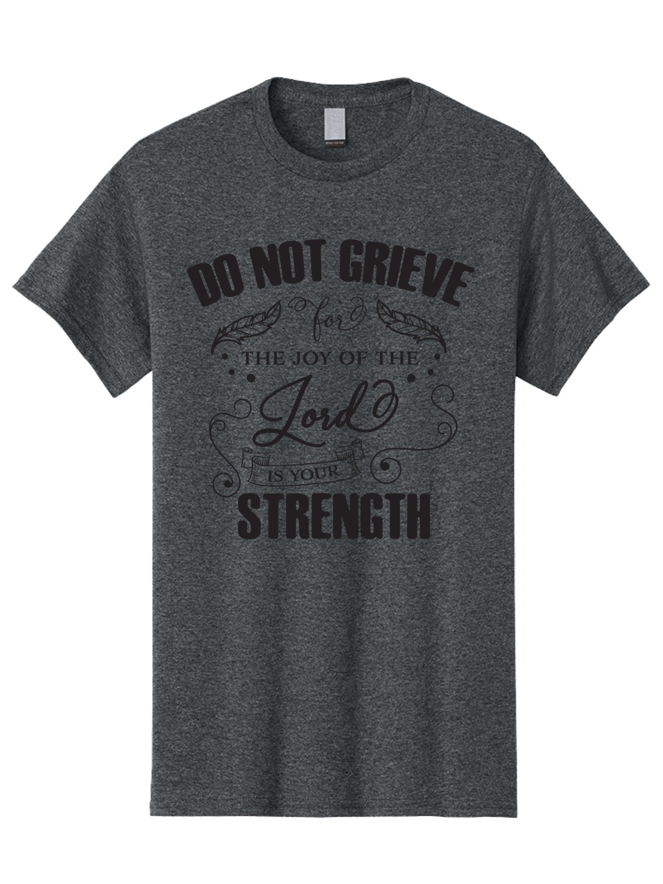 Do-Not-Grieve Men'S Graphic Tee, 100% Cotton, Comfortable Casual Summer Wear, Machine Washable, Inspirational Quote, Motivational Words, Faith-Based Message, Spiritual Guidance, Positive Affirmation, Scripture-Based, Bible Verse, Lord'S Joy, Aac649 8