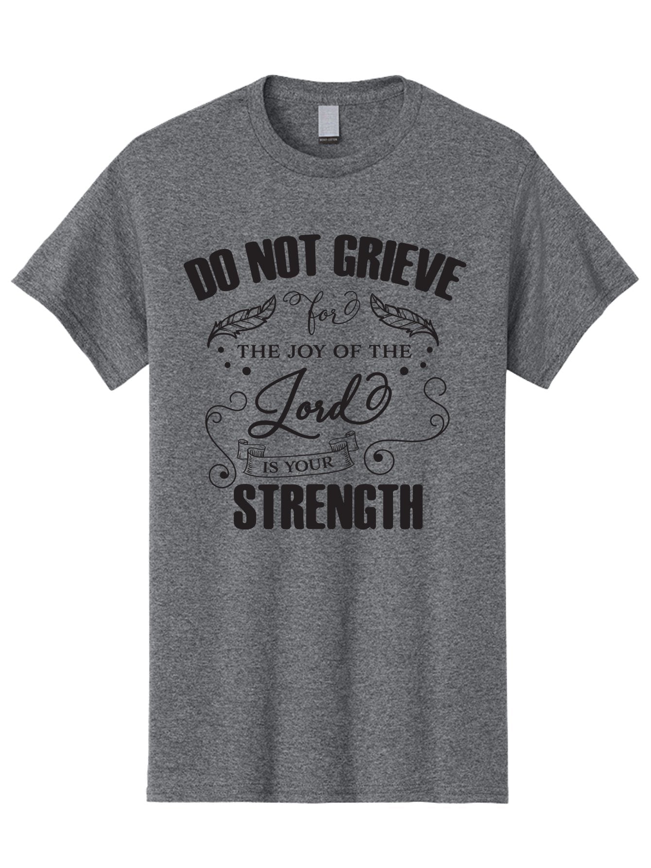 Do-Not-Grieve Men'S Graphic Tee, 100% Cotton, Comfortable Casual Summer Wear, Machine Washable, Inspirational Quote, Motivational Words, Faith-Based Message, Spiritual Guidance, Positive Affirmation, Scripture-Based, Bible Verse, Lord'S Joy, Aac649 14