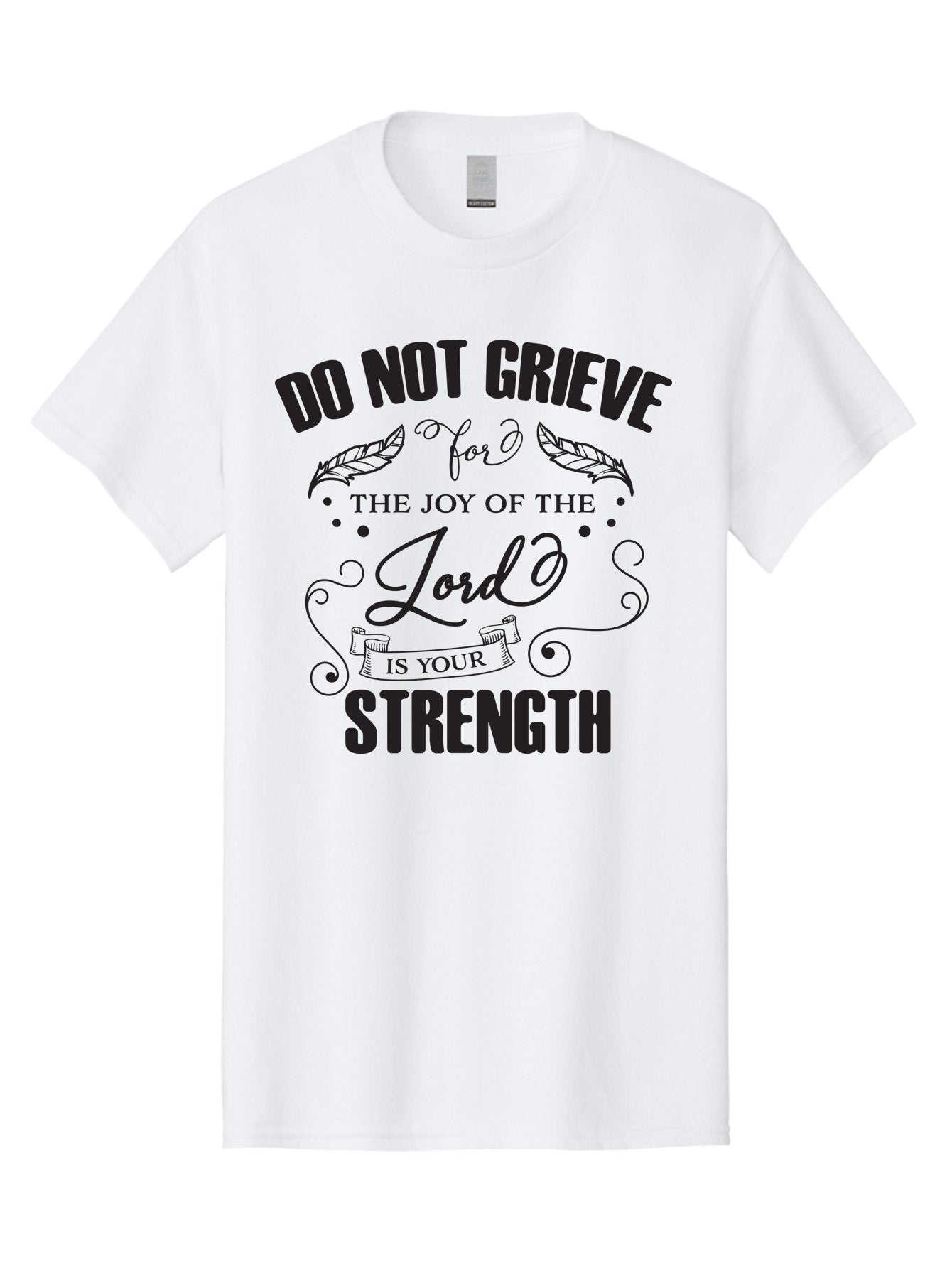 Do-Not-Grieve Men'S Graphic Tee, 100% Cotton, Comfortable Casual Summer Wear, Machine Washable, Inspirational Quote, Motivational Words, Faith-Based Message, Spiritual Guidance, Positive Affirmation, Scripture-Based, Bible Verse, Lord'S Joy, Aac649 9