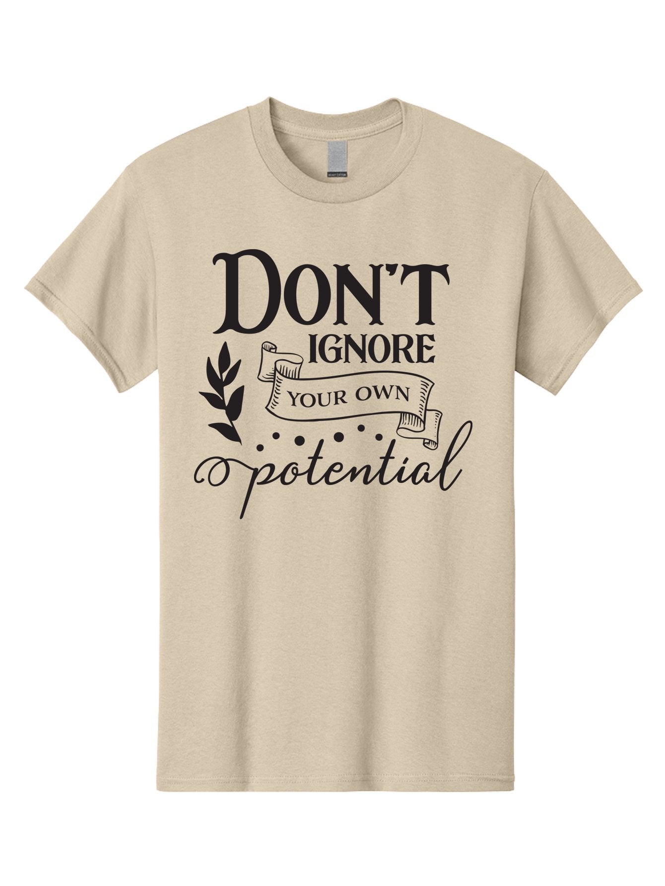 Don-T-Ignore-Your-Own-Potential Men'S Graphic Tee, 100% Cotton, Comfortable Casual Summer Wear, Machine Washable, Motivational Quote, Inspiring Phrase, Positive Affirmation, Empowerment Message, Personal Growth, Self-Improvement, Don'T Ignore, Aac653 6